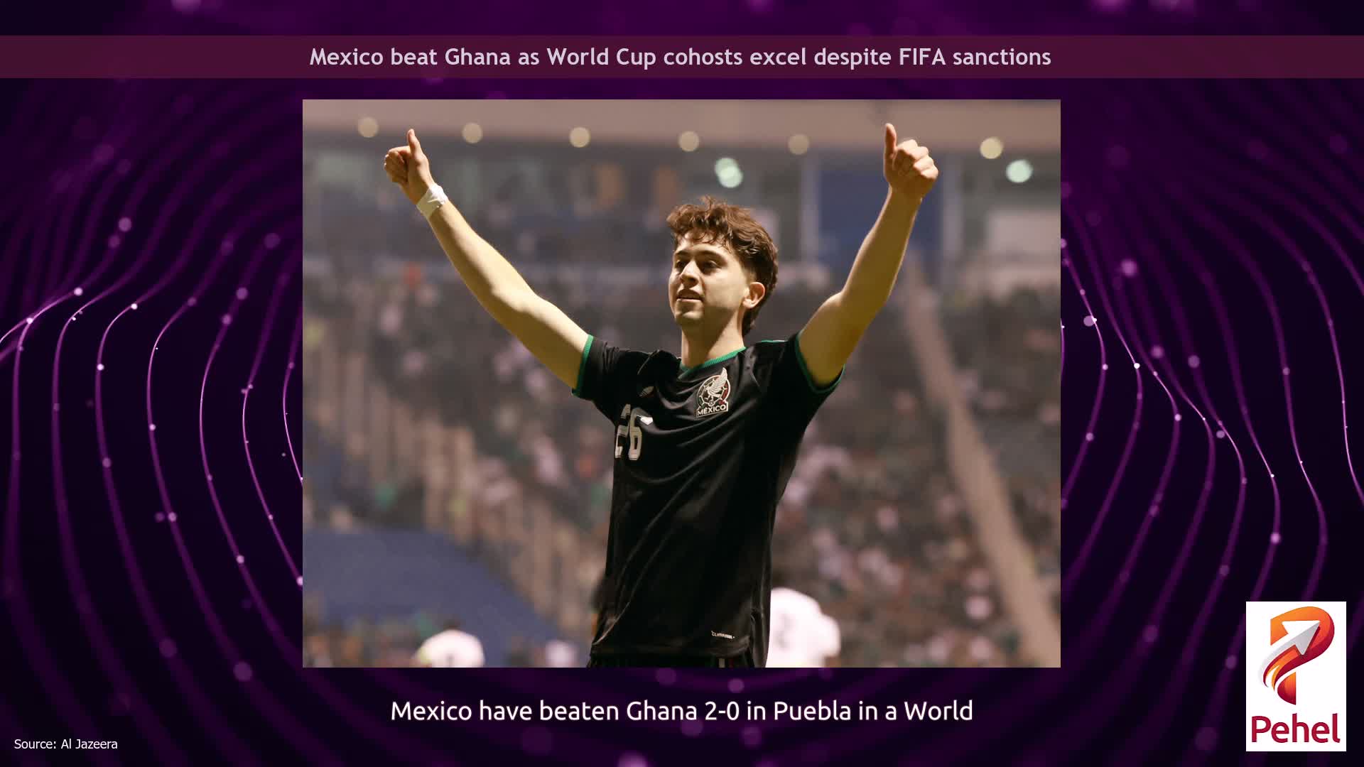 Mexico beat Ghana as World Cup cohosts excel despite FIFA sanctions
