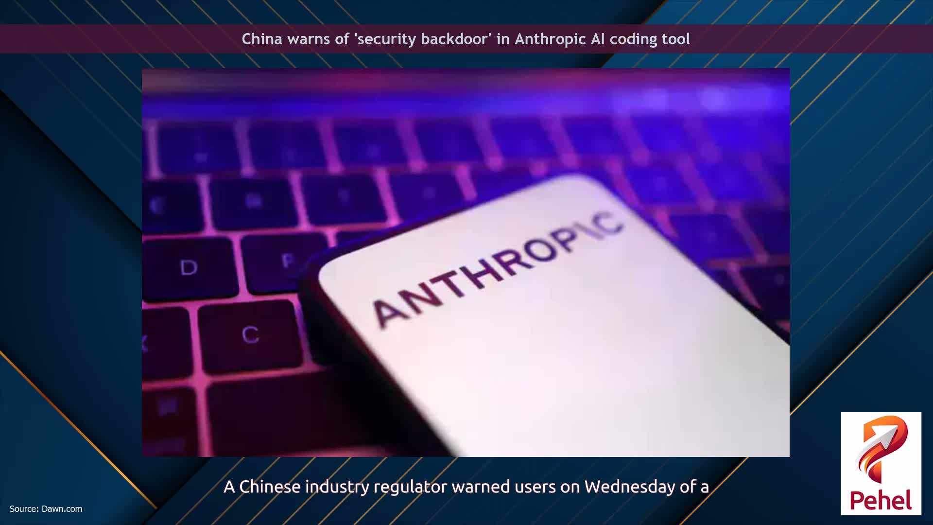 China warns of 'security backdoor' in Anthropic AI coding tool