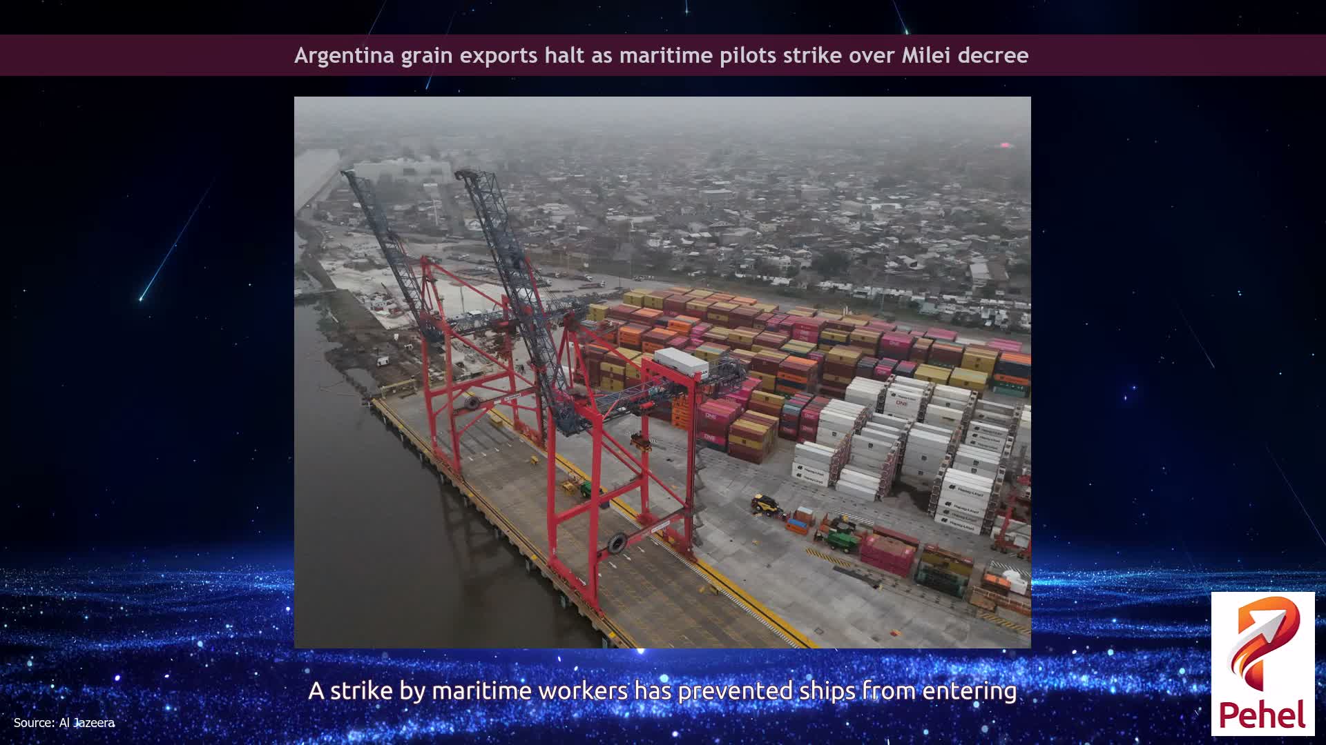 Argentina grain exports halt as maritime pilots strike over Milei decree