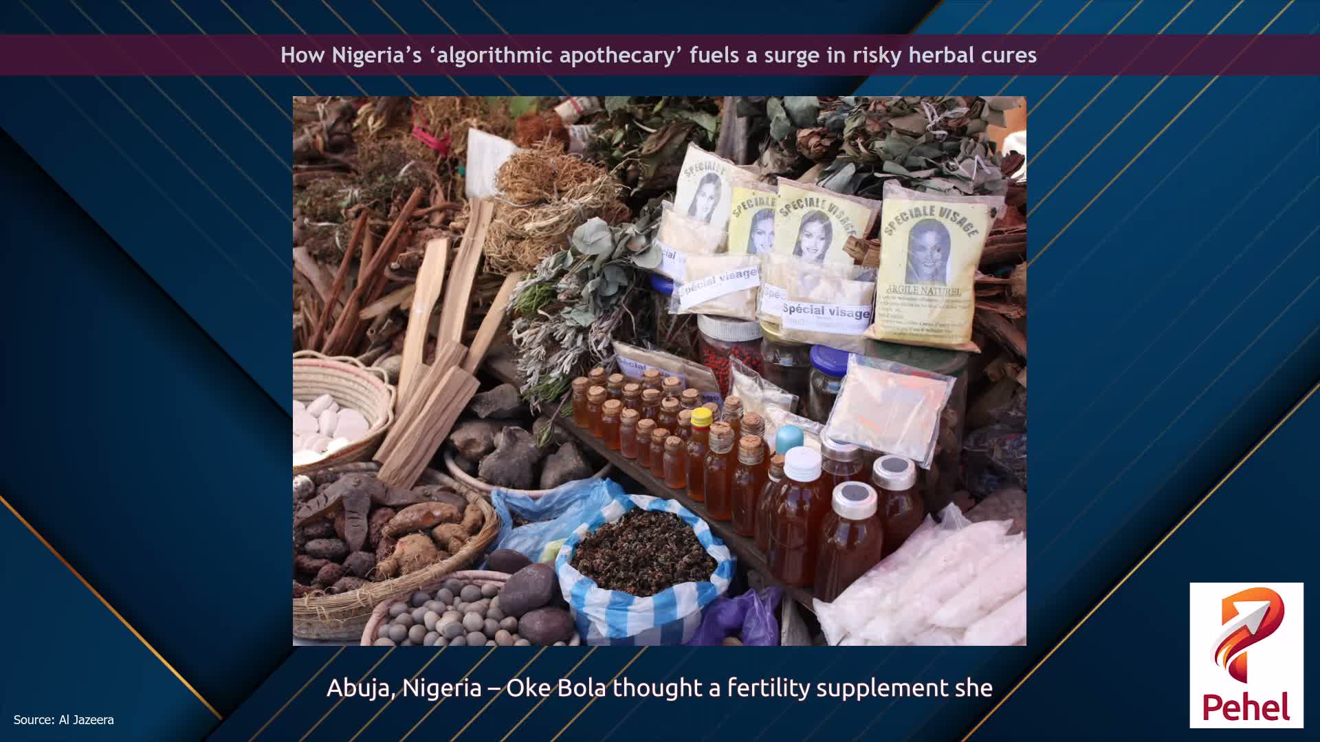 How Nigeria’s ‘algorithmic apothecary’ fuels a surge in risky herbal cures