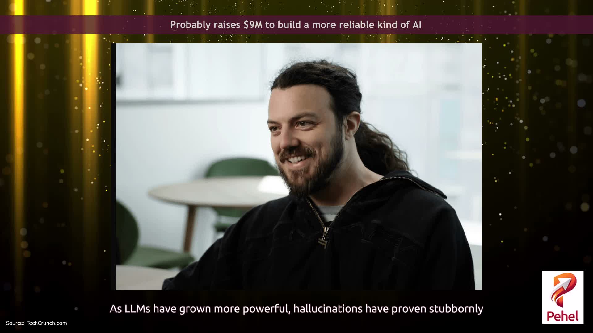 Probably raises $9M to build a more reliable kind of AI