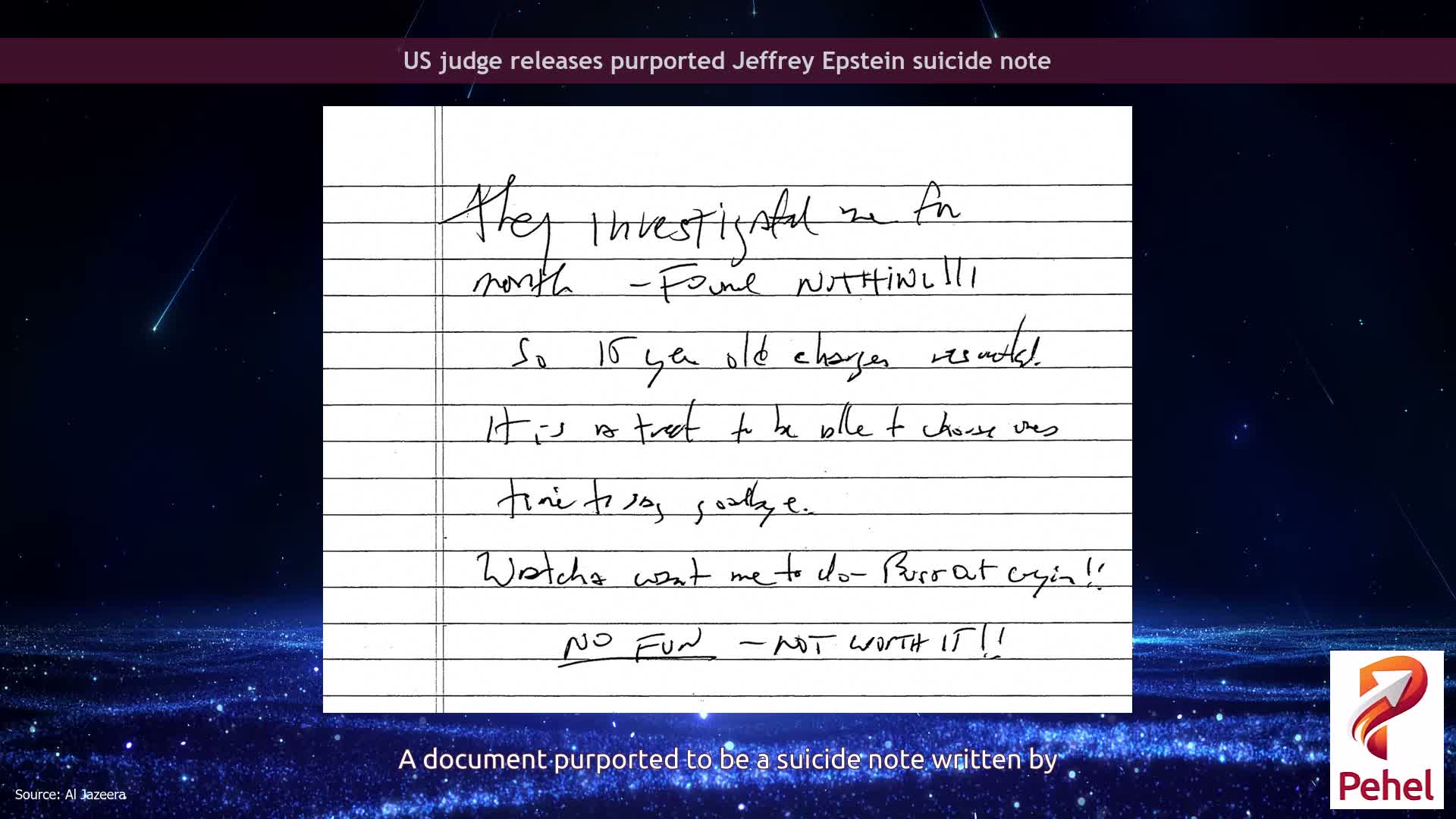 US judge releases purported Jeffrey Epstein suicide note