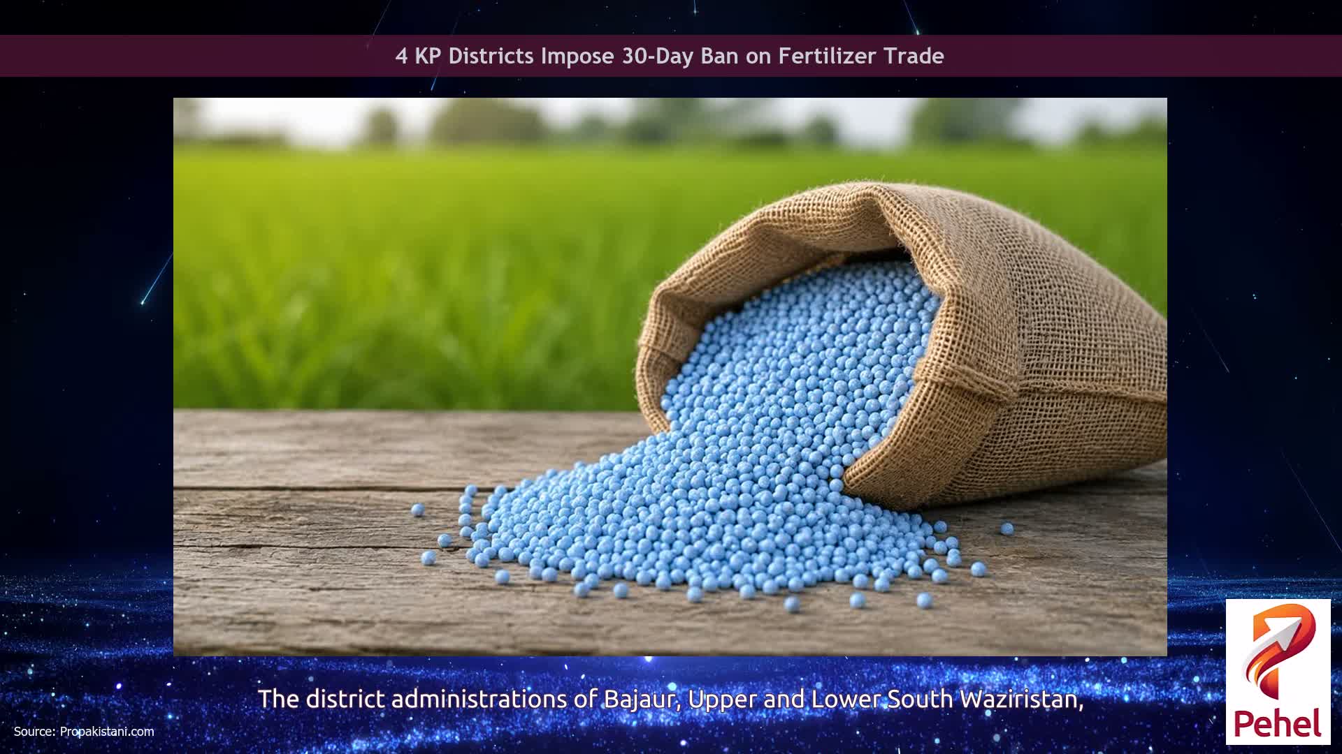 4 KP Districts Impose 30-Day Ban on Fertilizer Trade