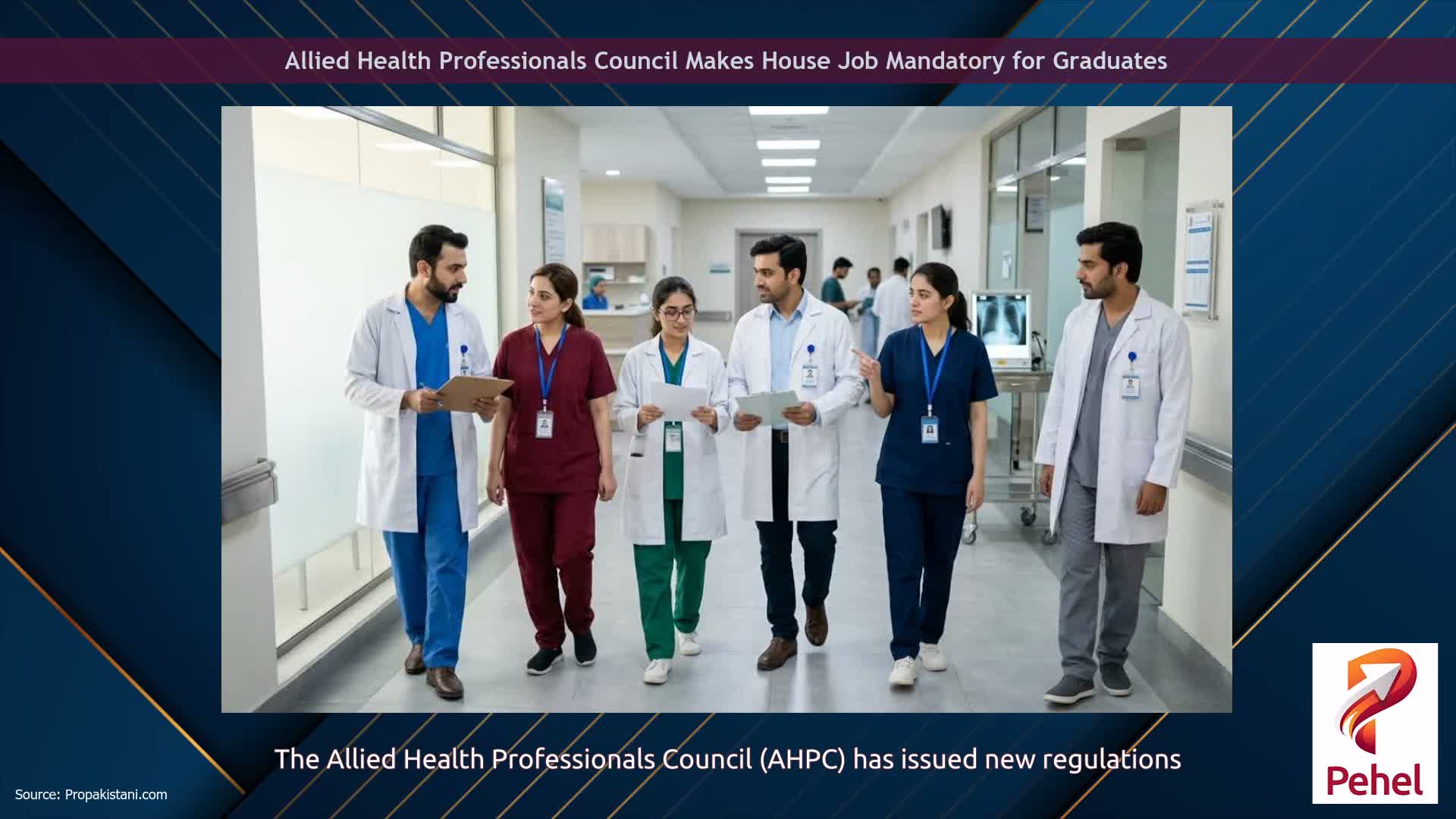 Allied Health Professionals Council Makes House Job Mandatory for Graduates