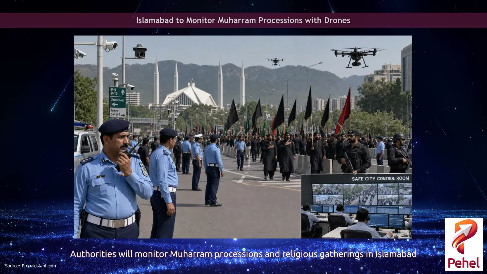 Islamabad to Monitor Muharram Processions with Drones