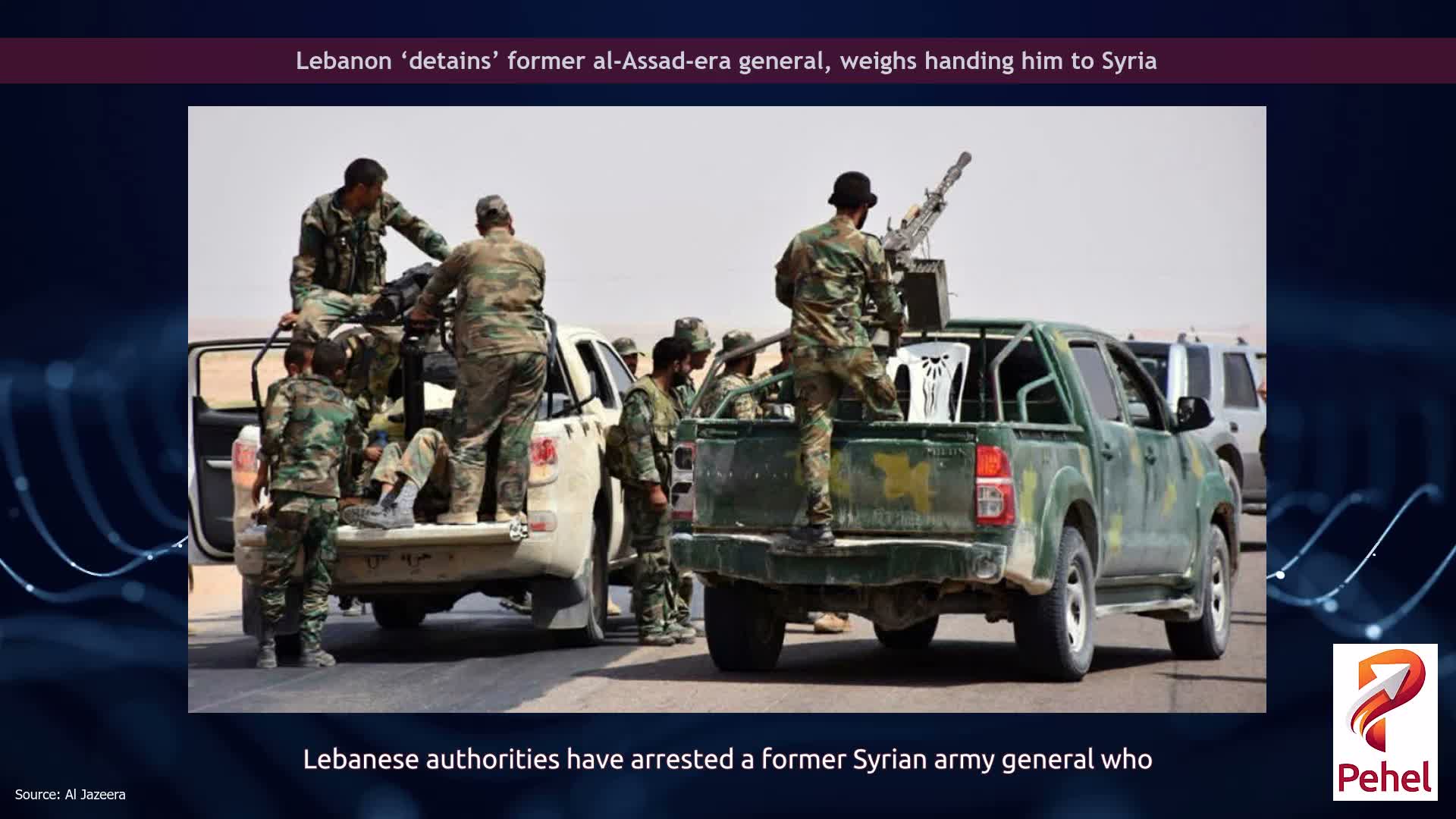 Lebanon ‘detains’ former al-Assad-era general, weighs handing him to Syria