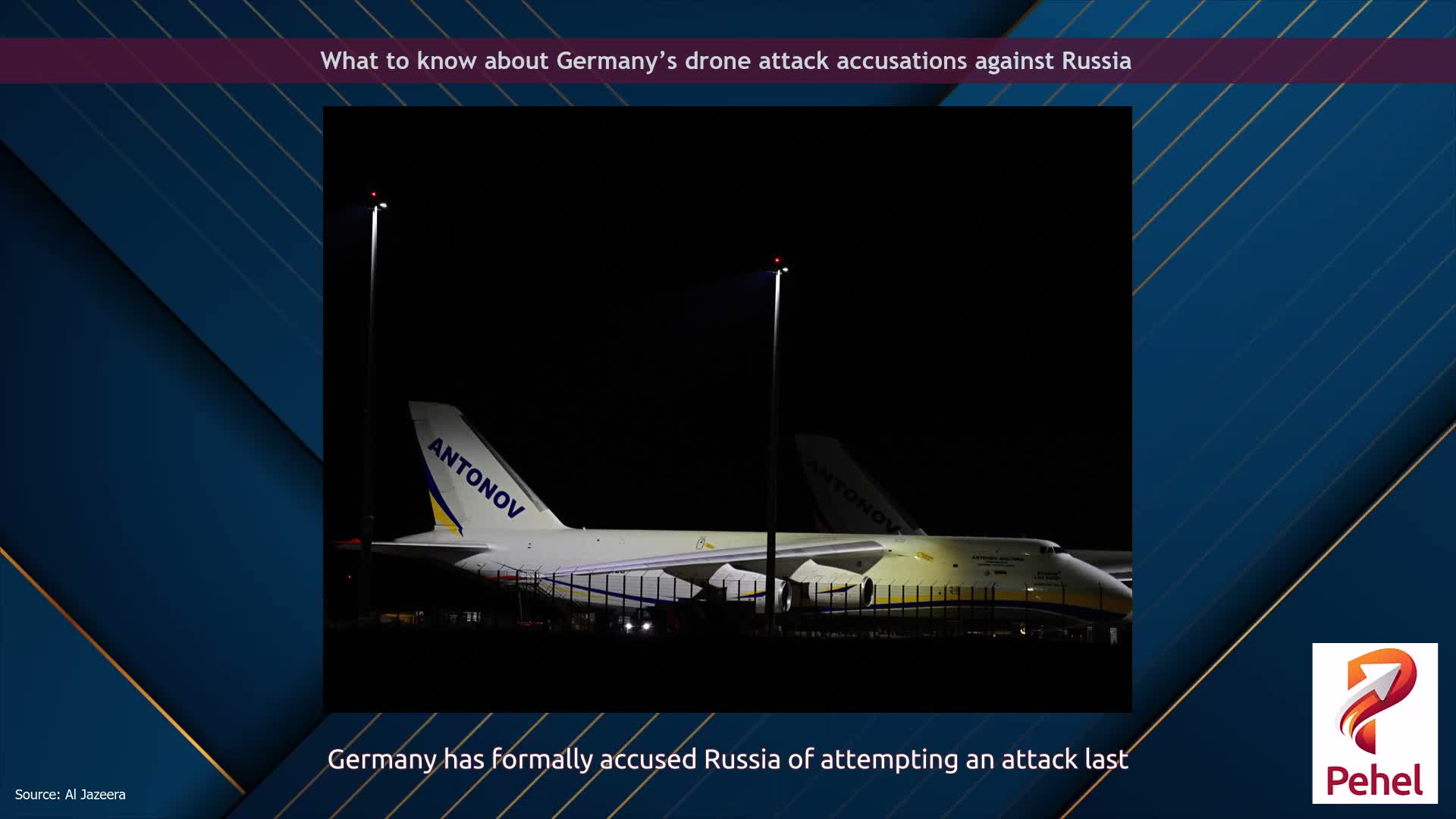 What to know about Germany’s drone attack accusations against Russia