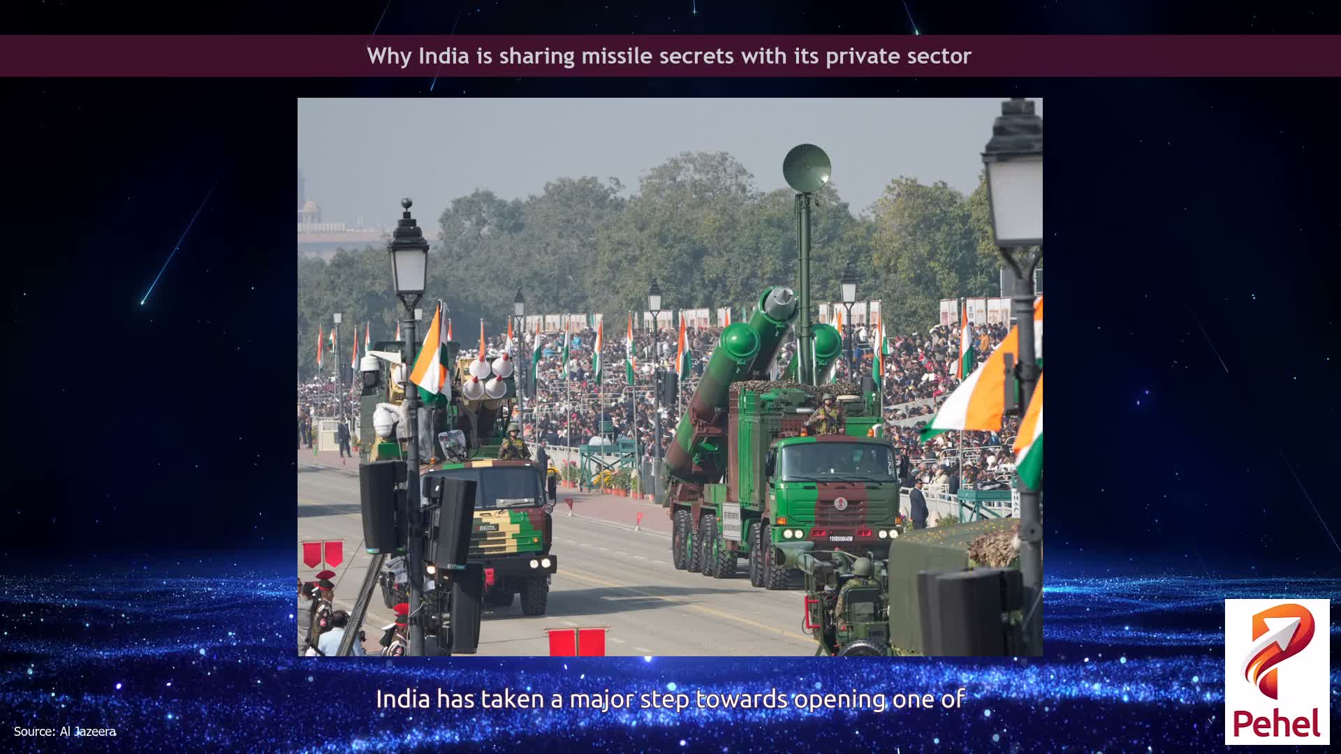 Why India is sharing missile secrets with its private sector