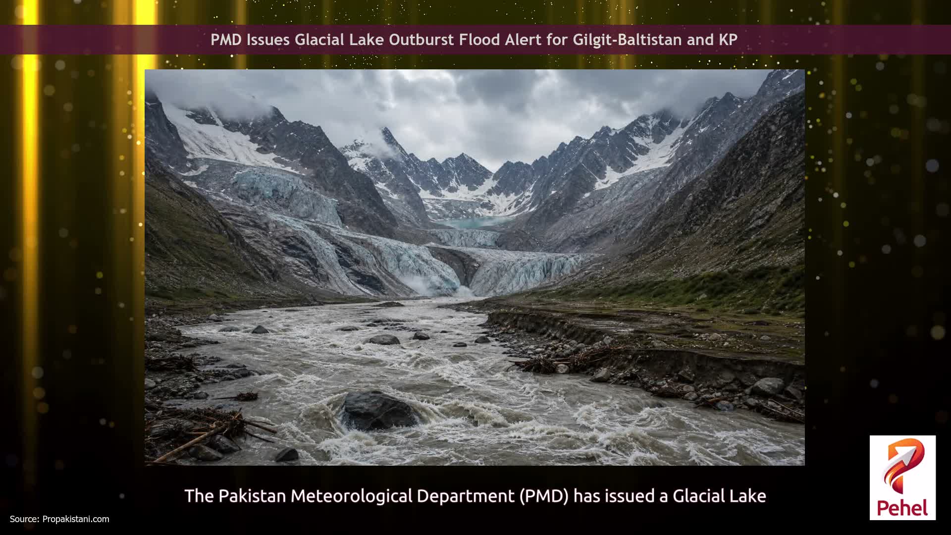 PMD Issues Glacial Lake Outburst Flood Alert for Gilgit-Baltistan and KP
