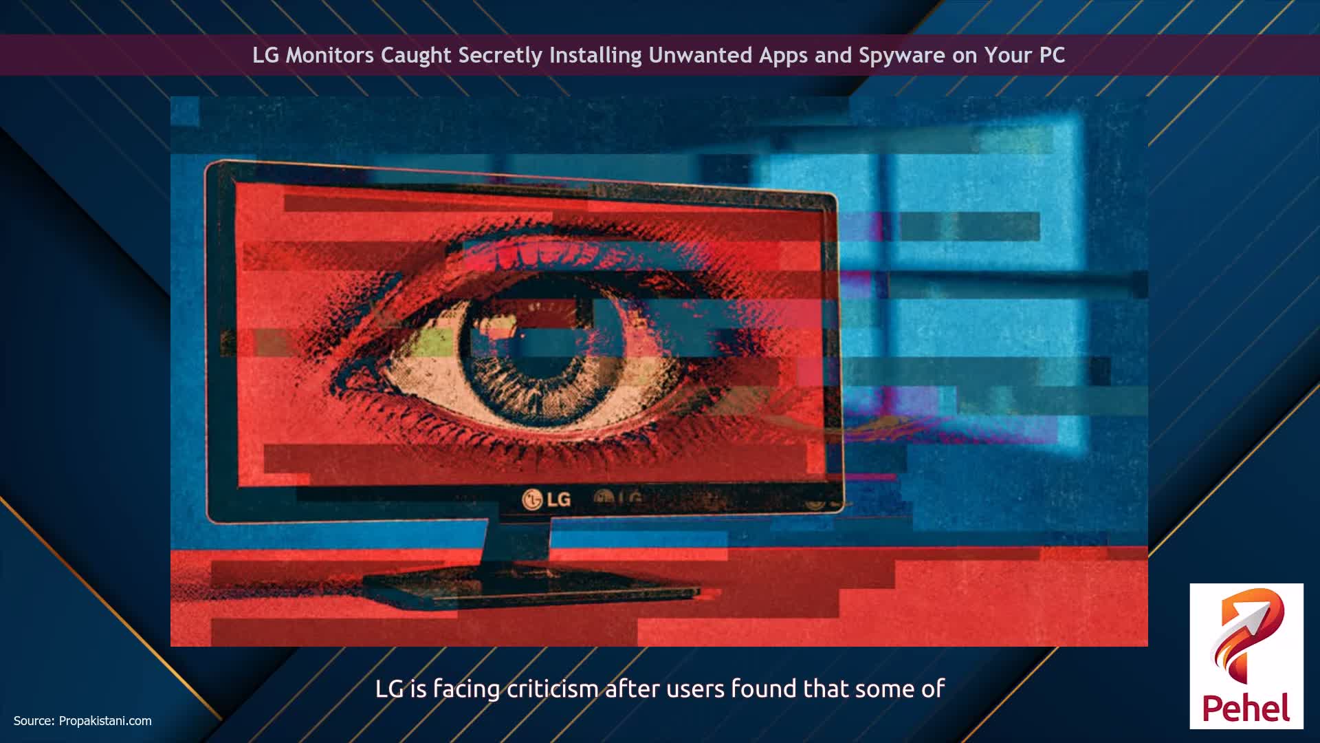 LG Monitors Caught Secretly Installing Unwanted Apps and Spyware on Your PC
