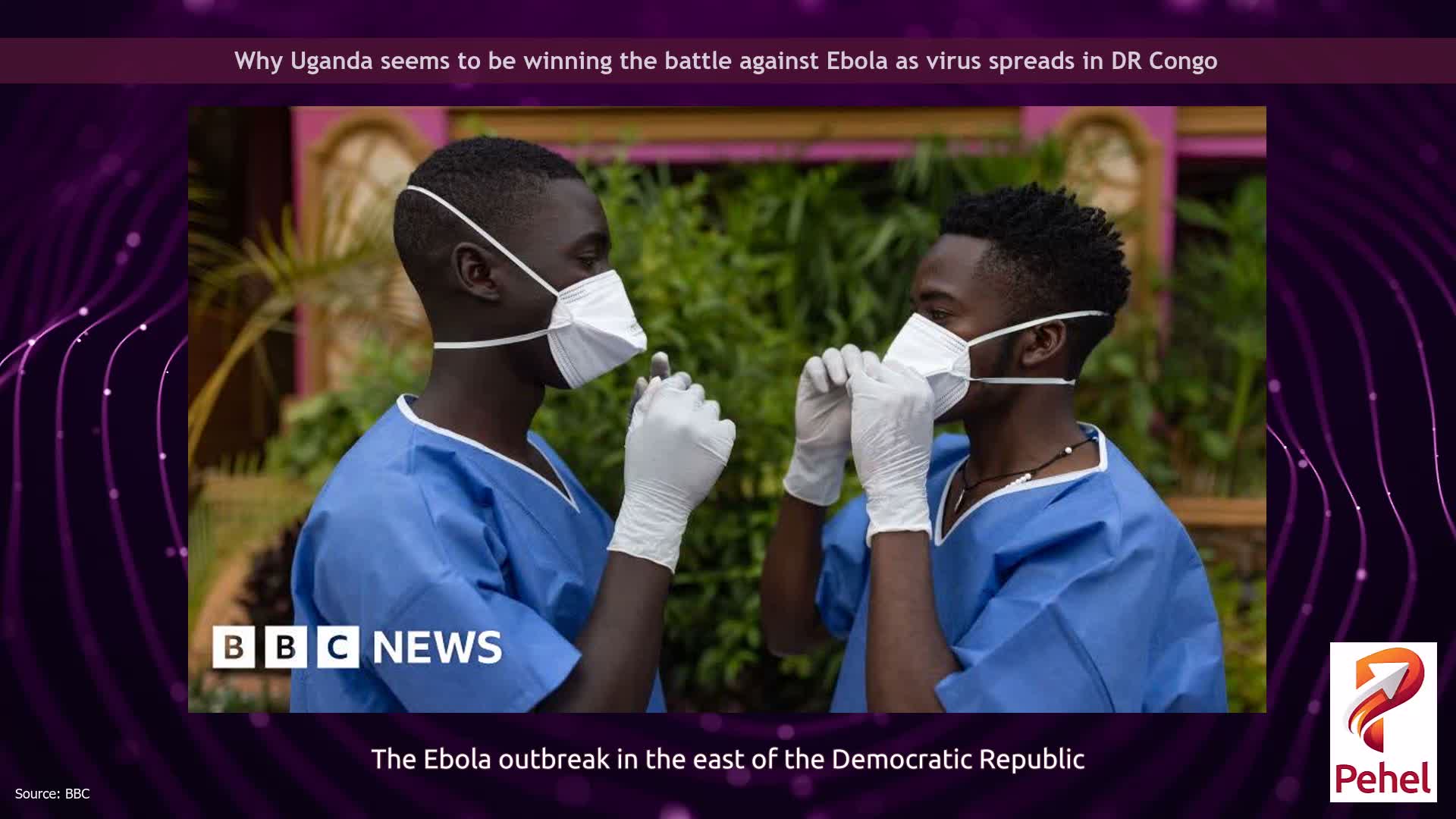 Why Uganda seems to be winning the battle against Ebola as virus spreads in DR Congo