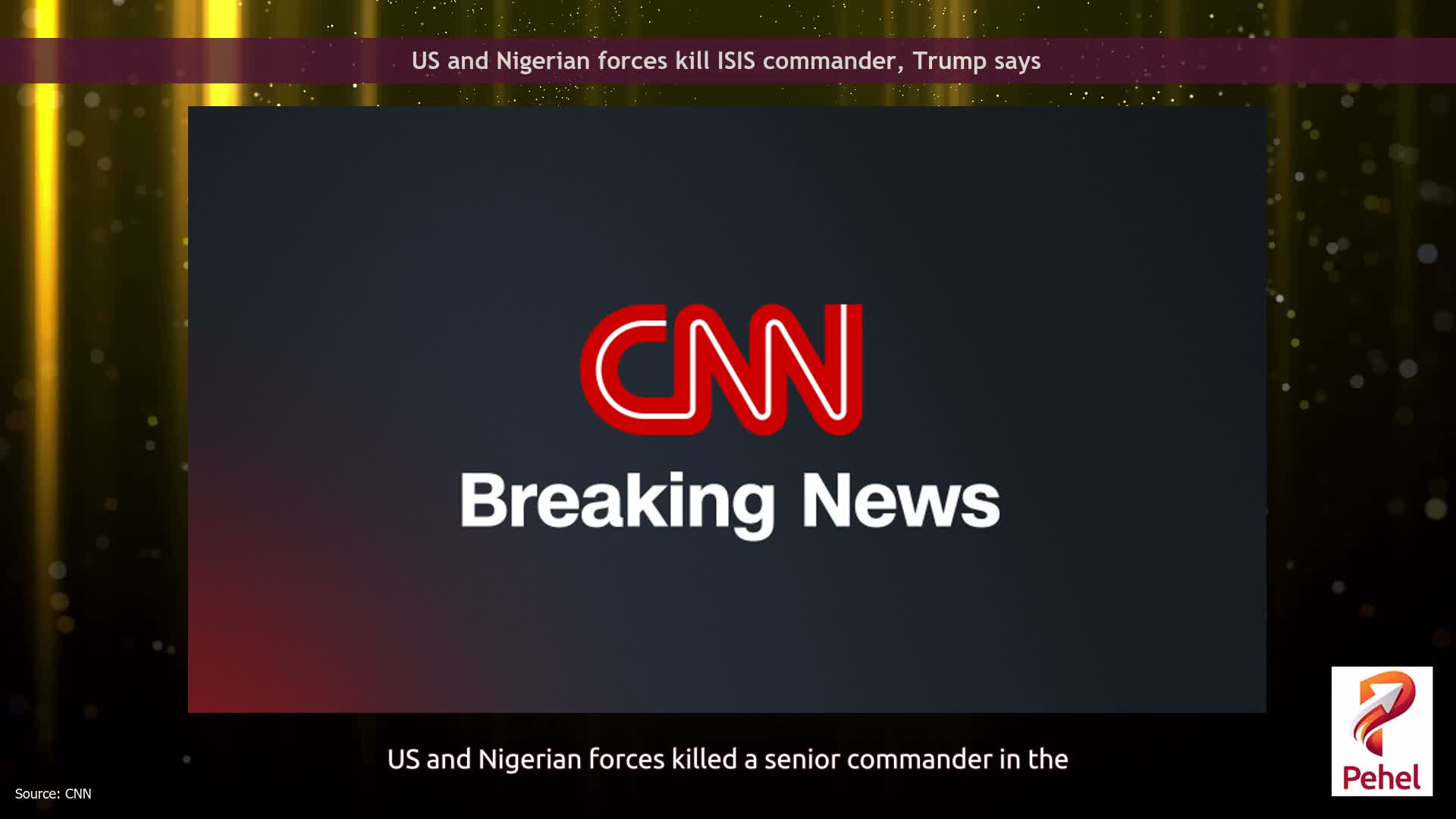 US and Nigerian forces kill ISIS commander, Trump says