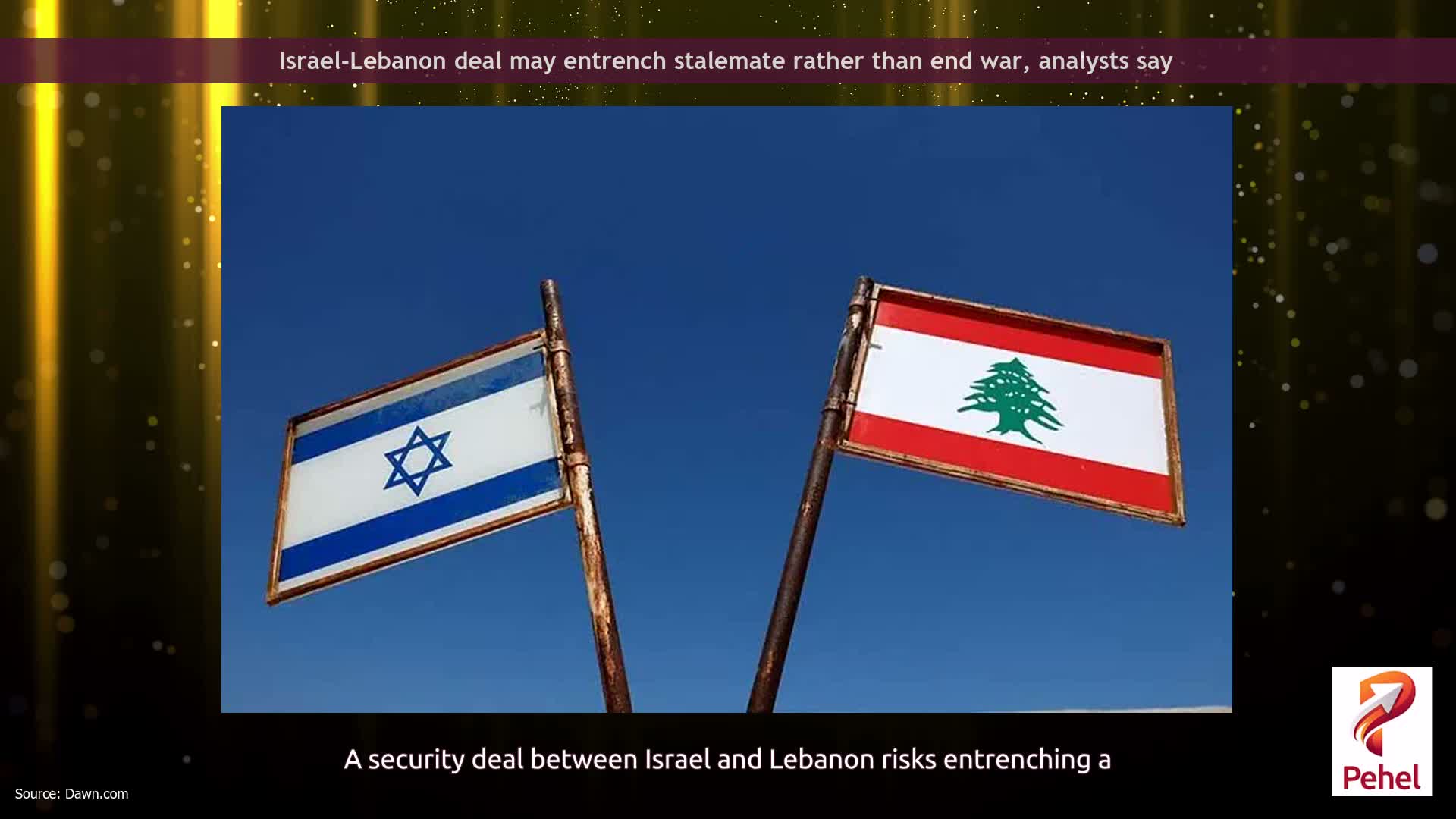 Israel-Lebanon deal may entrench stalemate rather than end war, analysts say