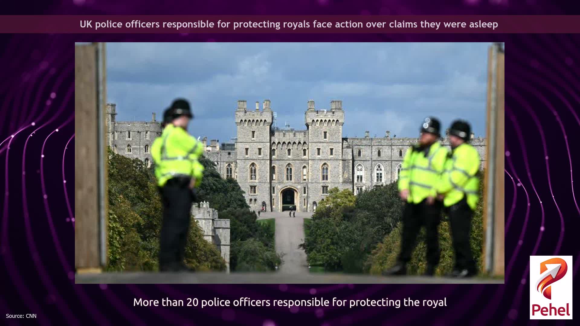 UK police officers responsible for protecting royals face action over claims they were asleep