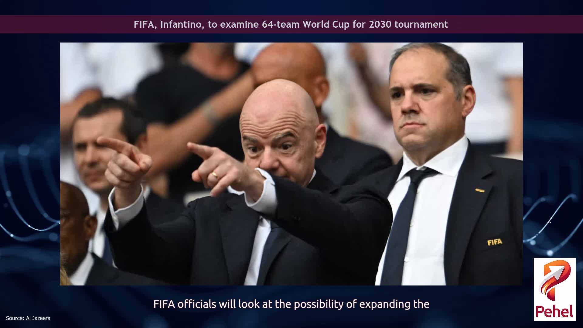 FIFA, Infantino, to examine 64-team World Cup for 2030 tournament