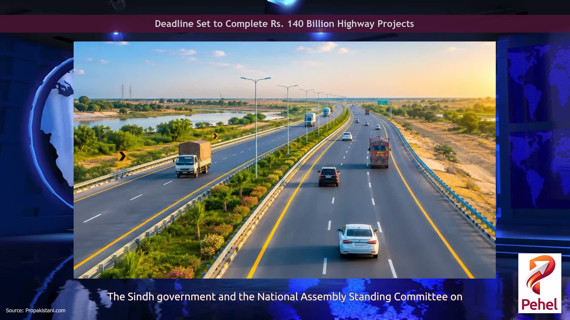 Deadline Set to Complete Rs. 140 Billion Highway Projects