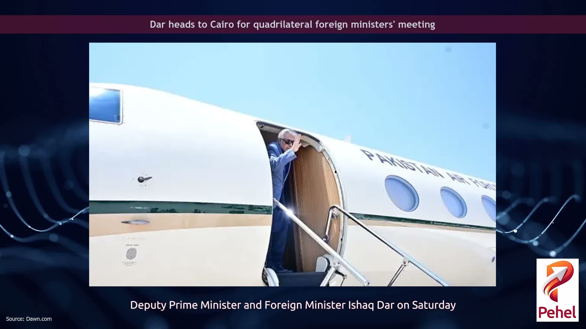 Dar heads to Cairo for quadrilateral foreign ministers' meeting