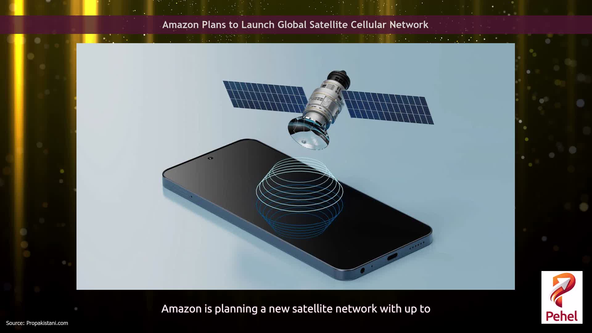 Amazon Plans to Launch Global Satellite Cellular Network