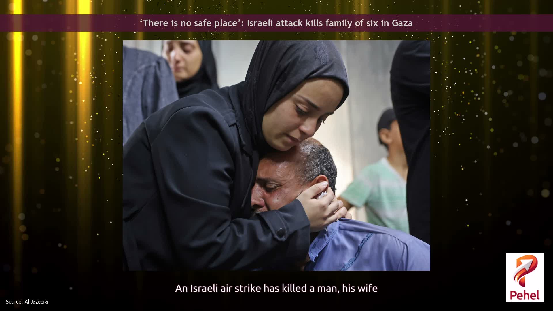 ‘There is ‌no safe place’: Israeli attack kills family of six in Gaza