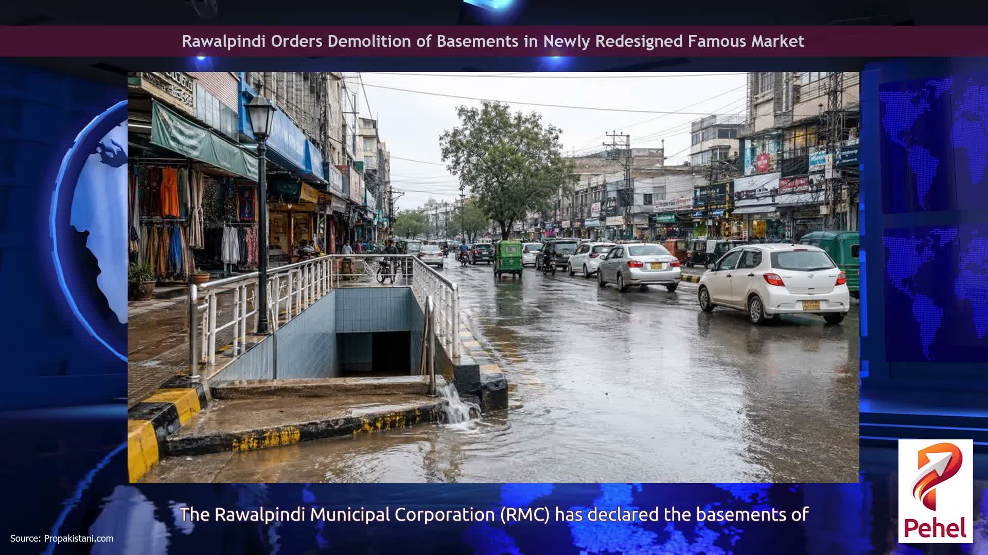 Rawalpindi Orders Demolition of Basements in Newly Redesigned Famous Market