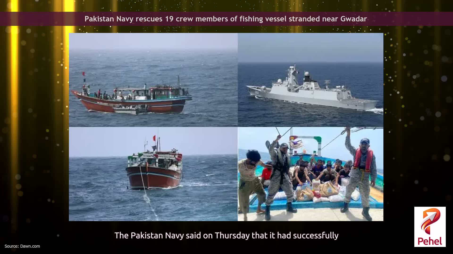 Pakistan Navy rescues 19 crew members of fishing vessel stranded near Gwadar