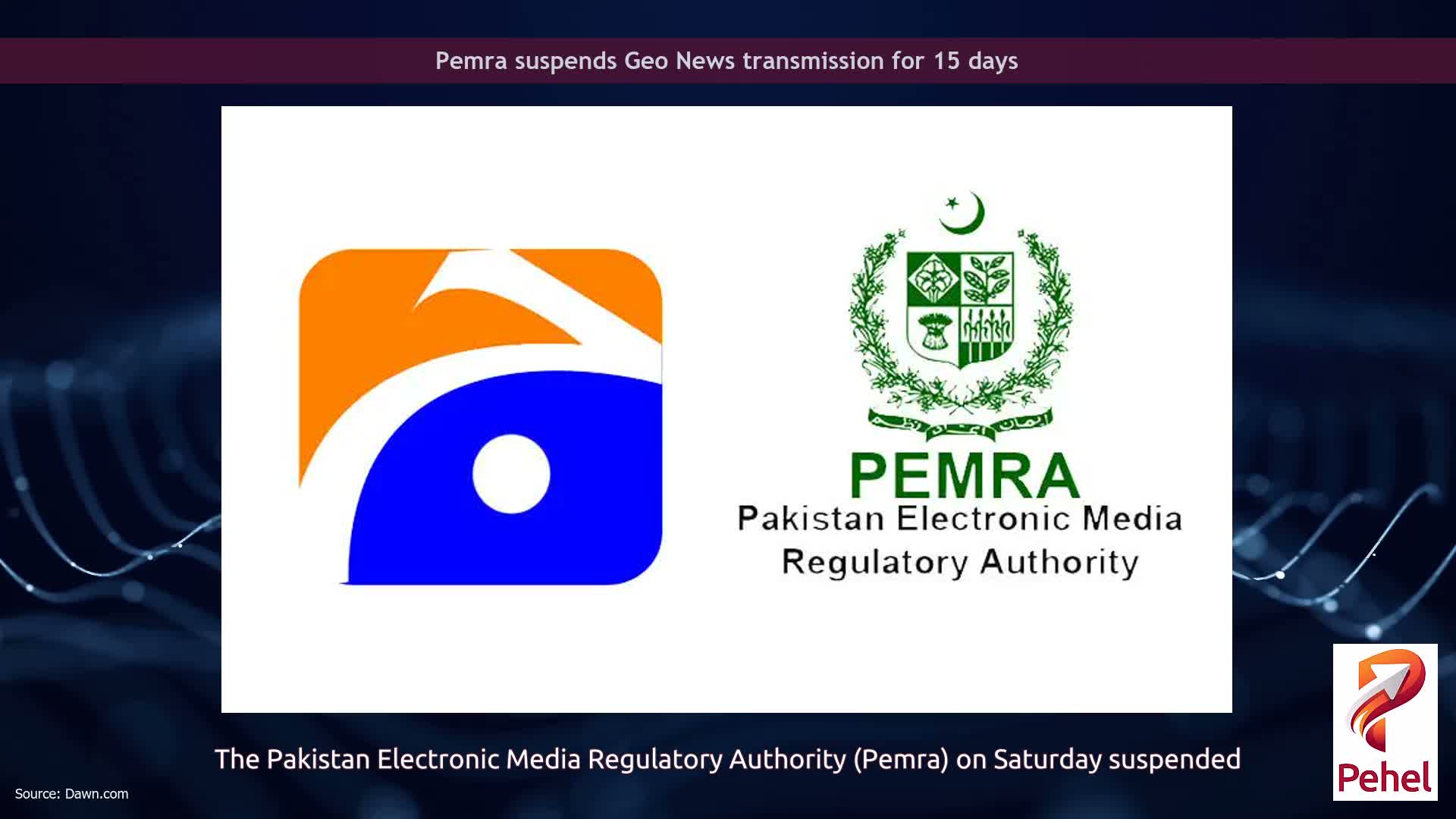 Pemra suspends Geo News transmission for 15 days
