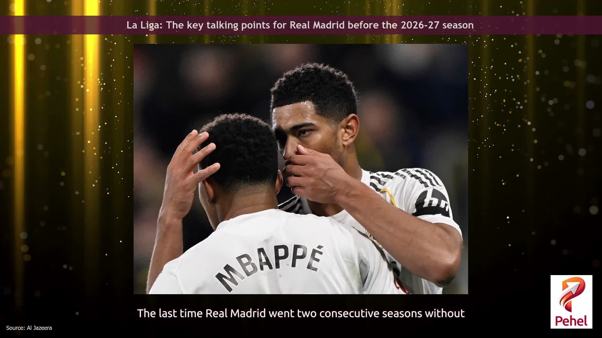 La Liga: The key talking points for Real Madrid before the 2026-27 season