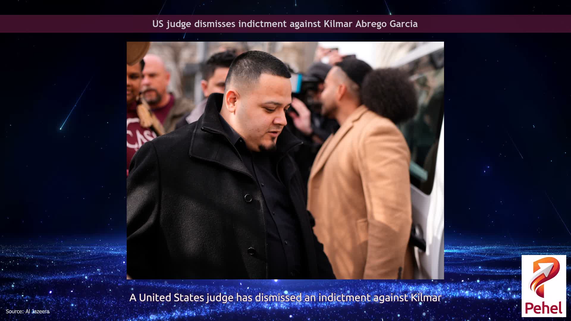 US judge dismisses indictment against Kilmar Abrego Garcia