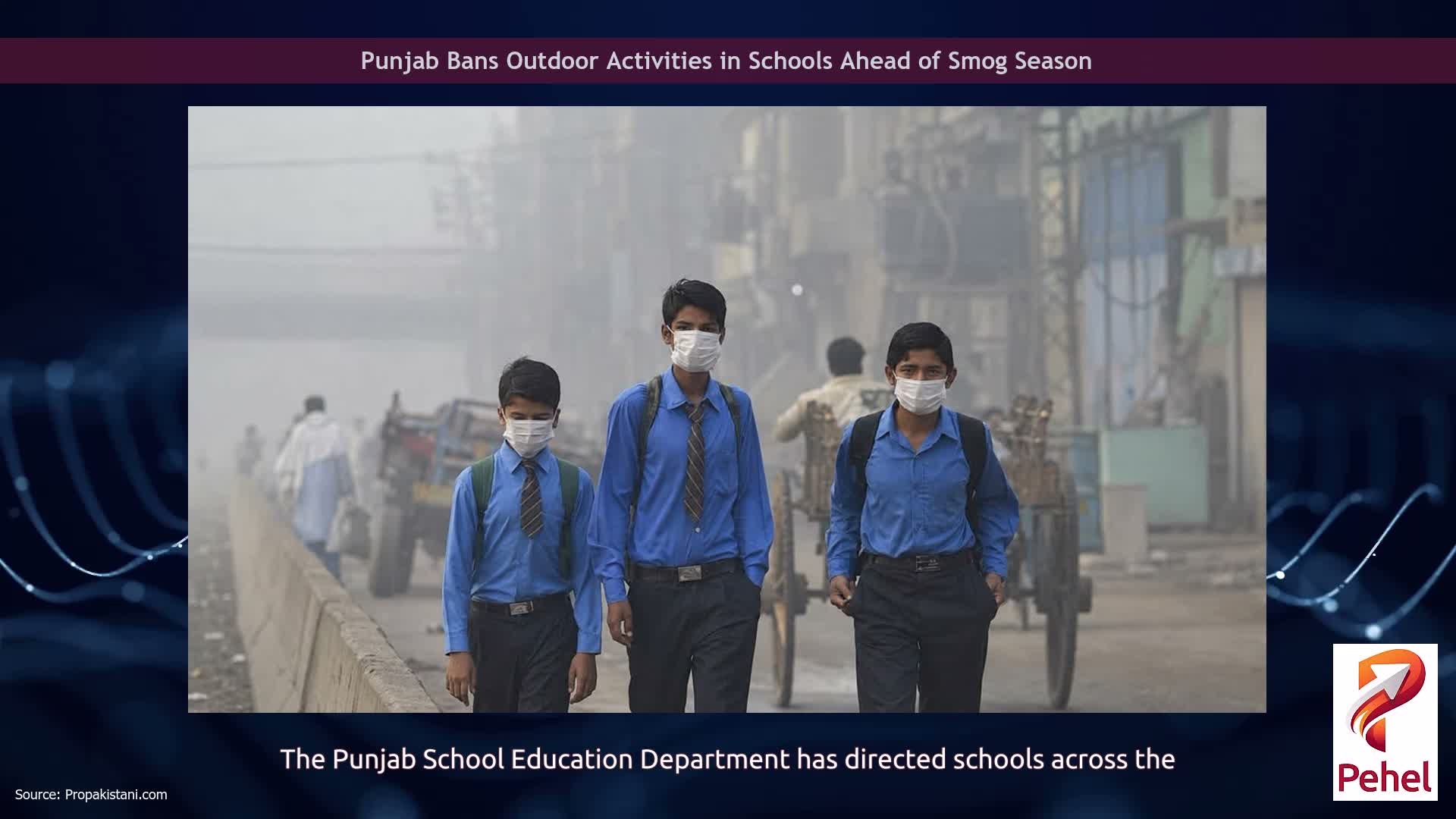 Punjab Bans Outdoor Activities in Schools Ahead of Smog Season