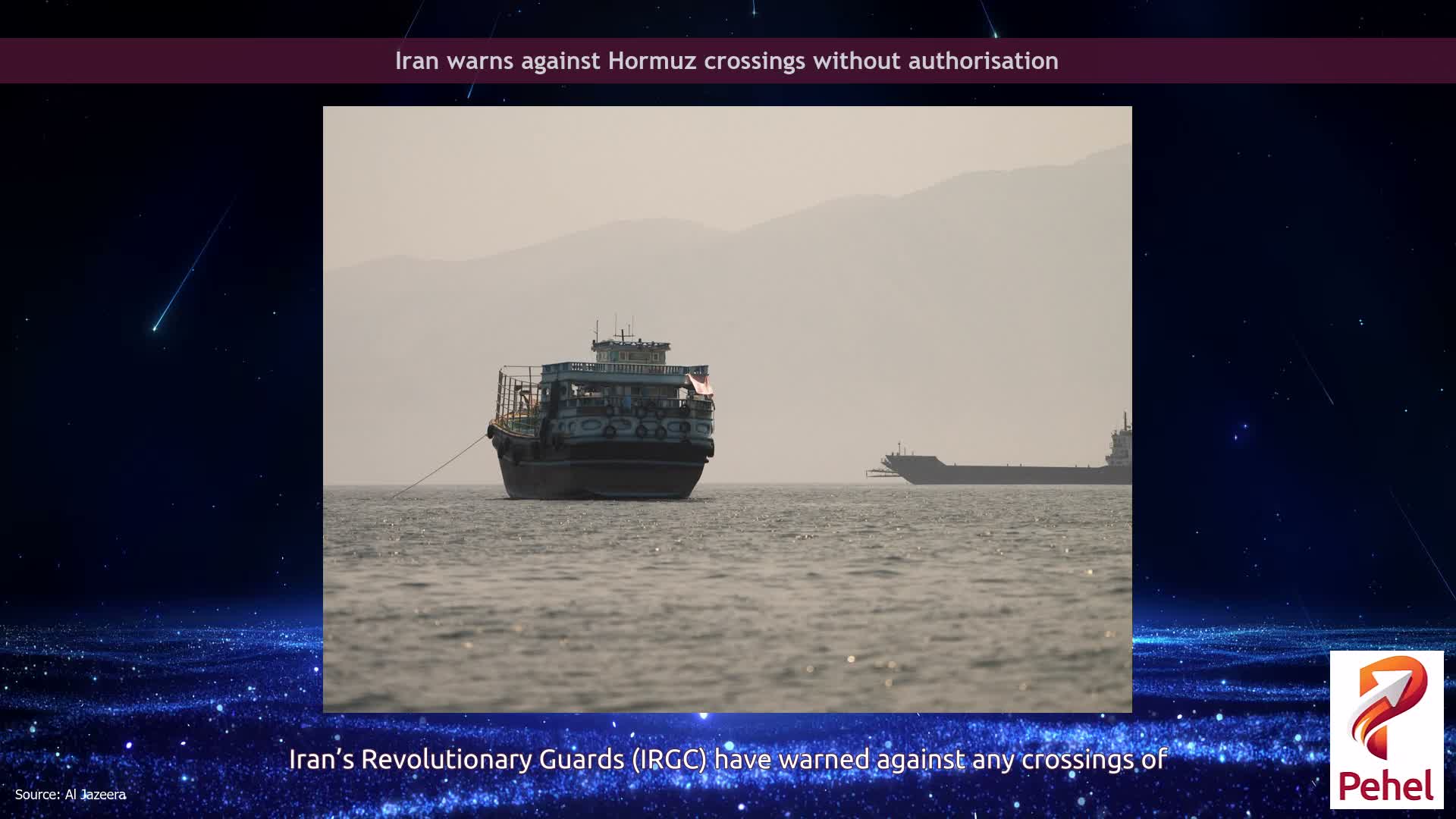 Iran warns against Hormuz crossings without authorisation