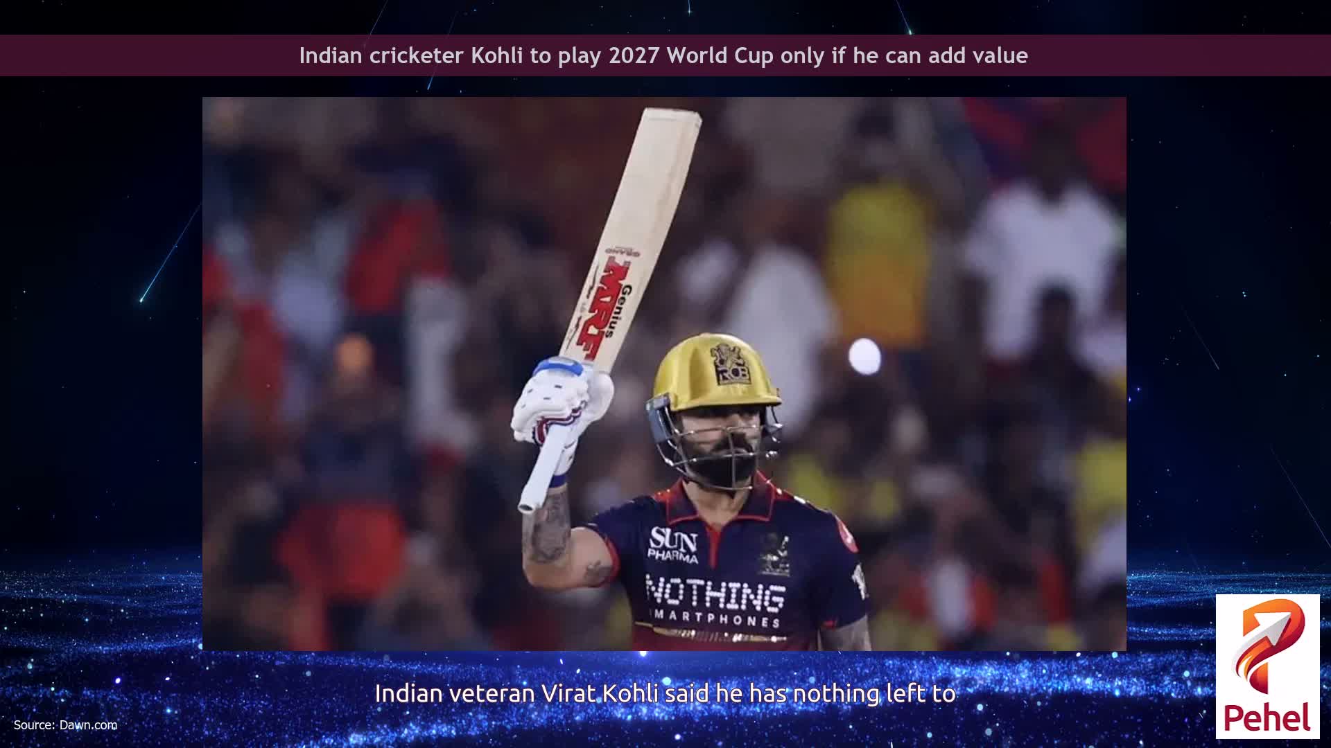 Indian cricketer Kohli to play 2027 World Cup only if he can add value