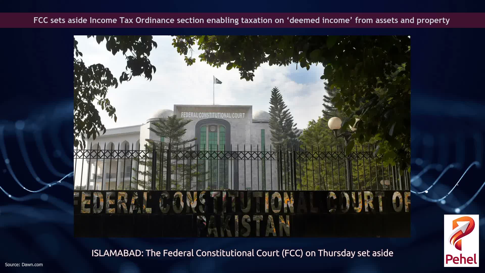 FCC sets aside Income Tax Ordinance section enabling taxation on ‘deemed income’ from assets and property
