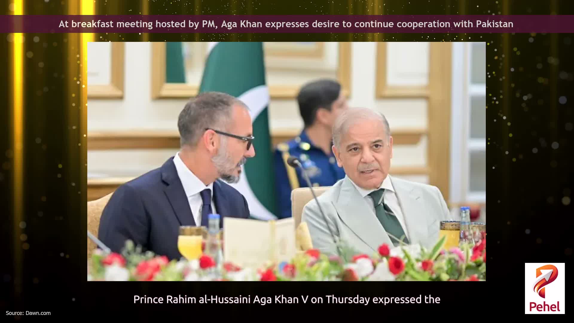 At breakfast meeting hosted by PM, Aga Khan expresses desire to continue cooperation with Pakistan