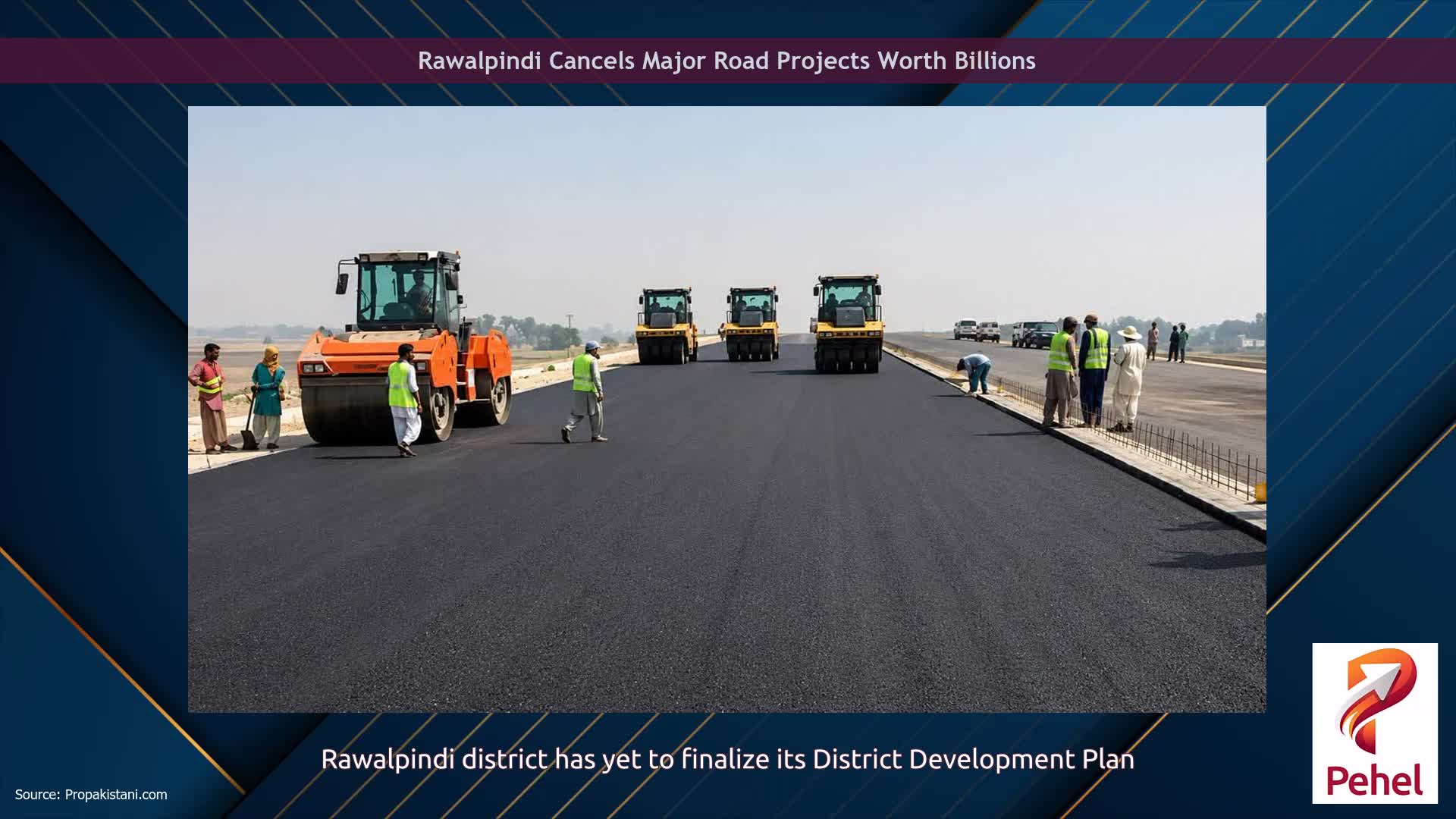 Rawalpindi Cancels Major Road Projects Worth Billions