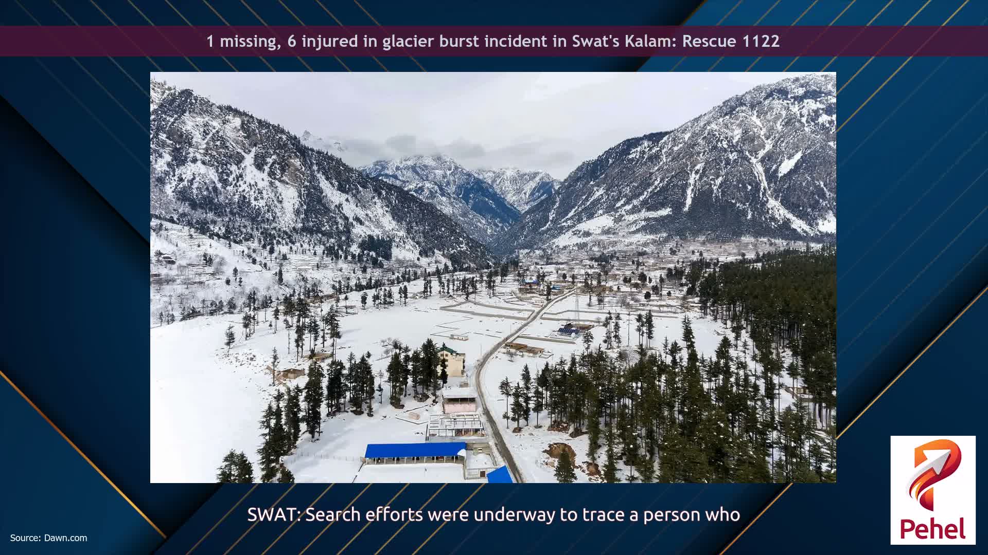 1 missing, 6 injured in glacier burst incident in Swat's Kalam: Rescue 1122