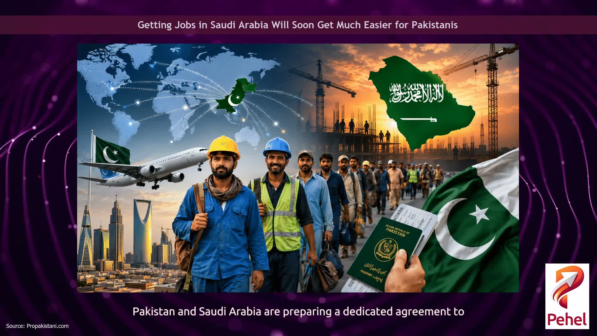 Getting Jobs in Saudi Arabia Will Soon Get Much Easier for Pakistanis