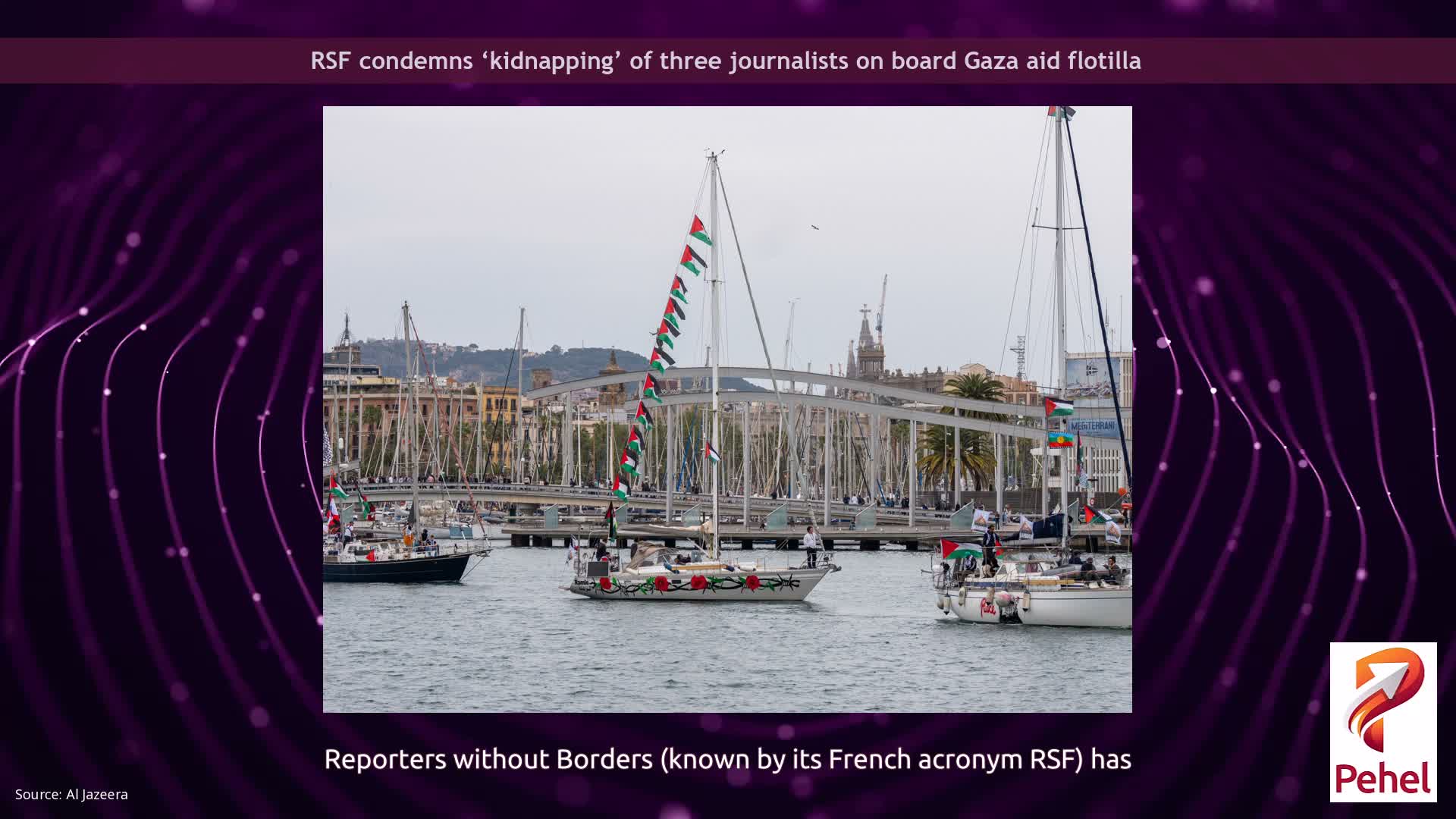RSF condemns ‘kidnapping’ of three journalists on board Gaza aid flotilla