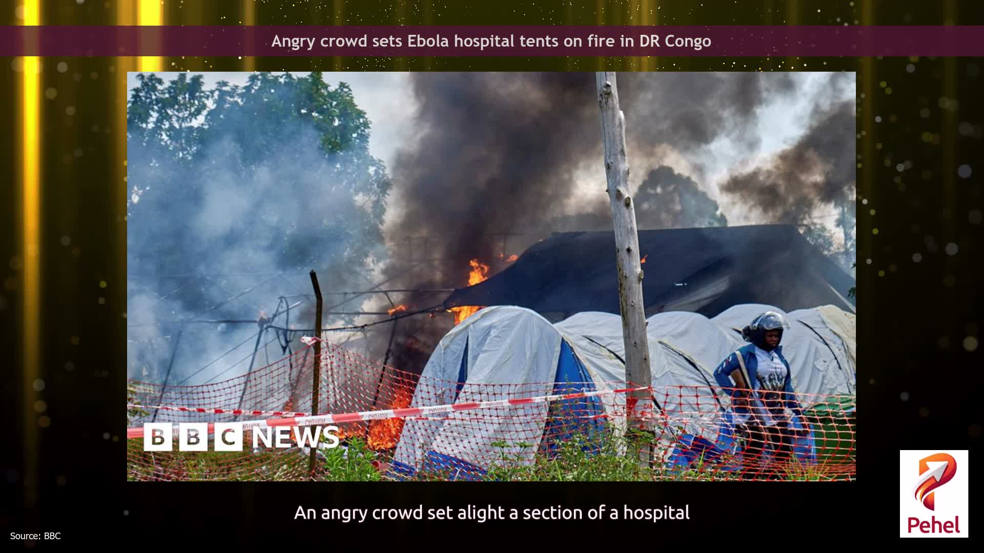 Angry crowd sets Ebola hospital tents on fire in DR Congo