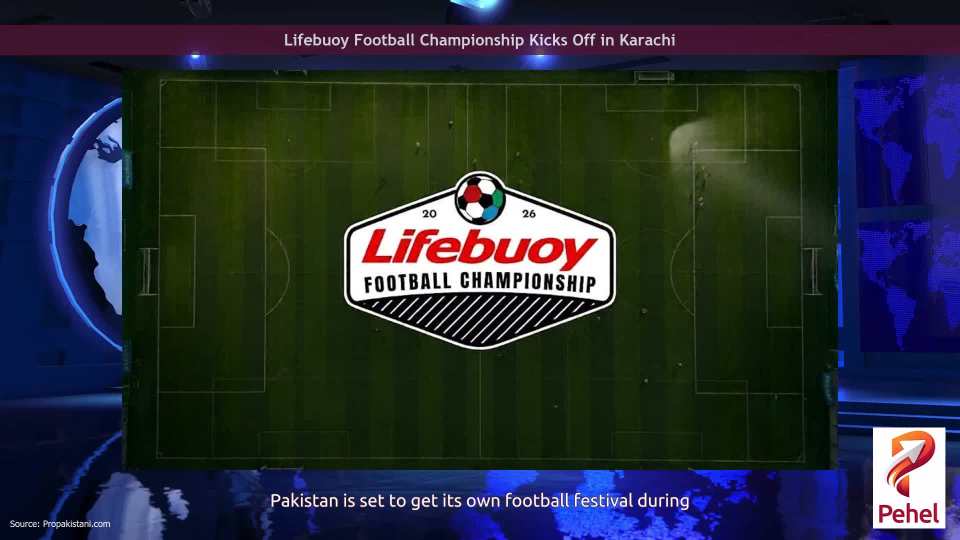 Lifebuoy Football Championship Kicks Off in Karachi