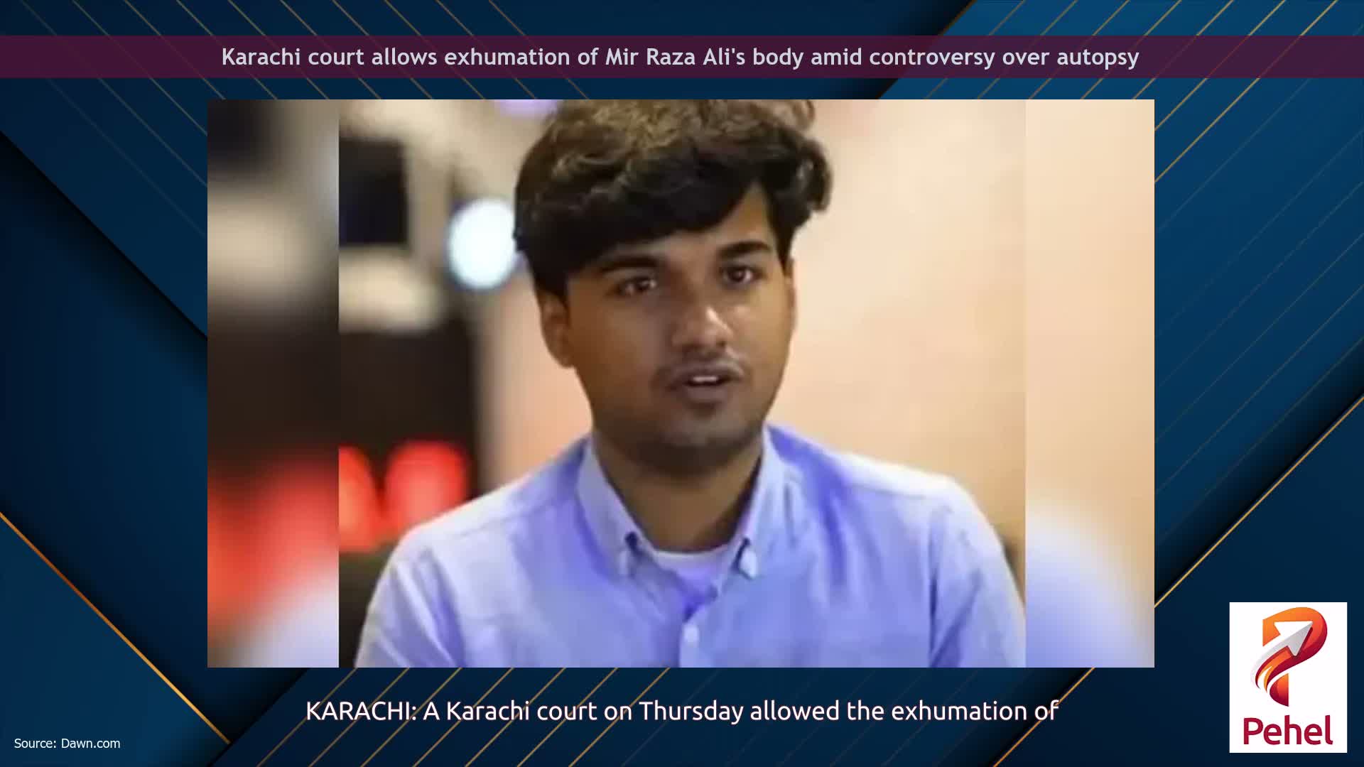 Karachi court allows exhumation of Mir Raza Ali's body amid controversy over autopsy