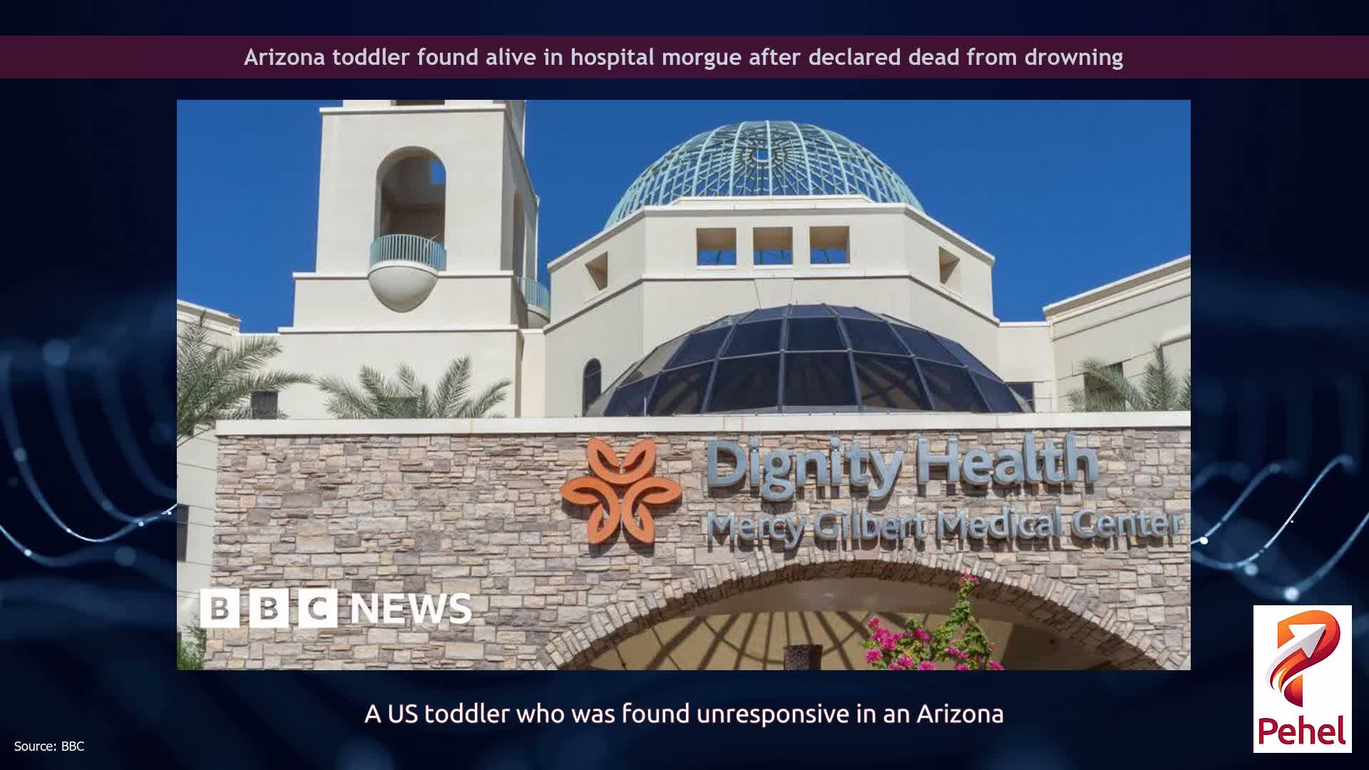 Arizona toddler found alive in hospital morgue after declared dead from drowning