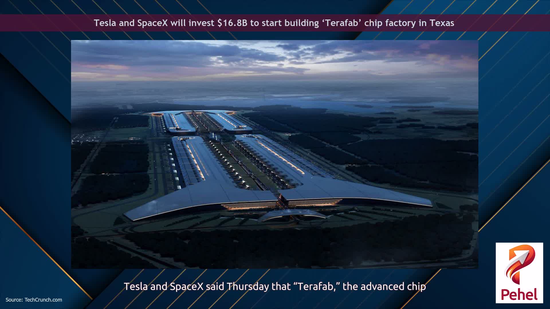 Tesla and SpaceX will invest $16.8B to start building ‘Terafab’ chip factory in Texas