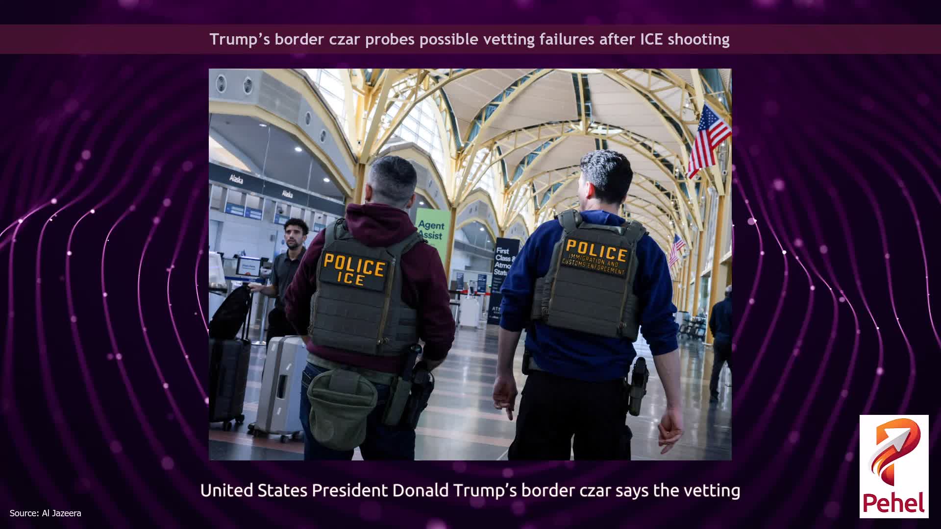 Trump’s border czar probes possible vetting failures after ICE shooting