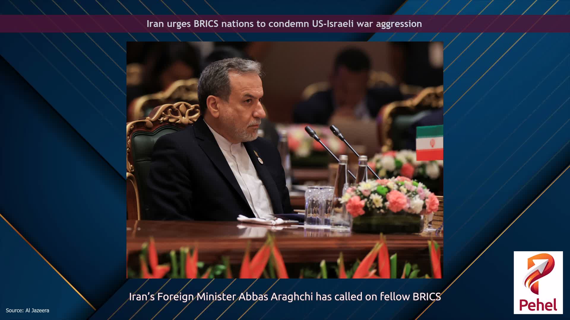 Iran urges BRICS nations to condemn US-Israeli war aggression