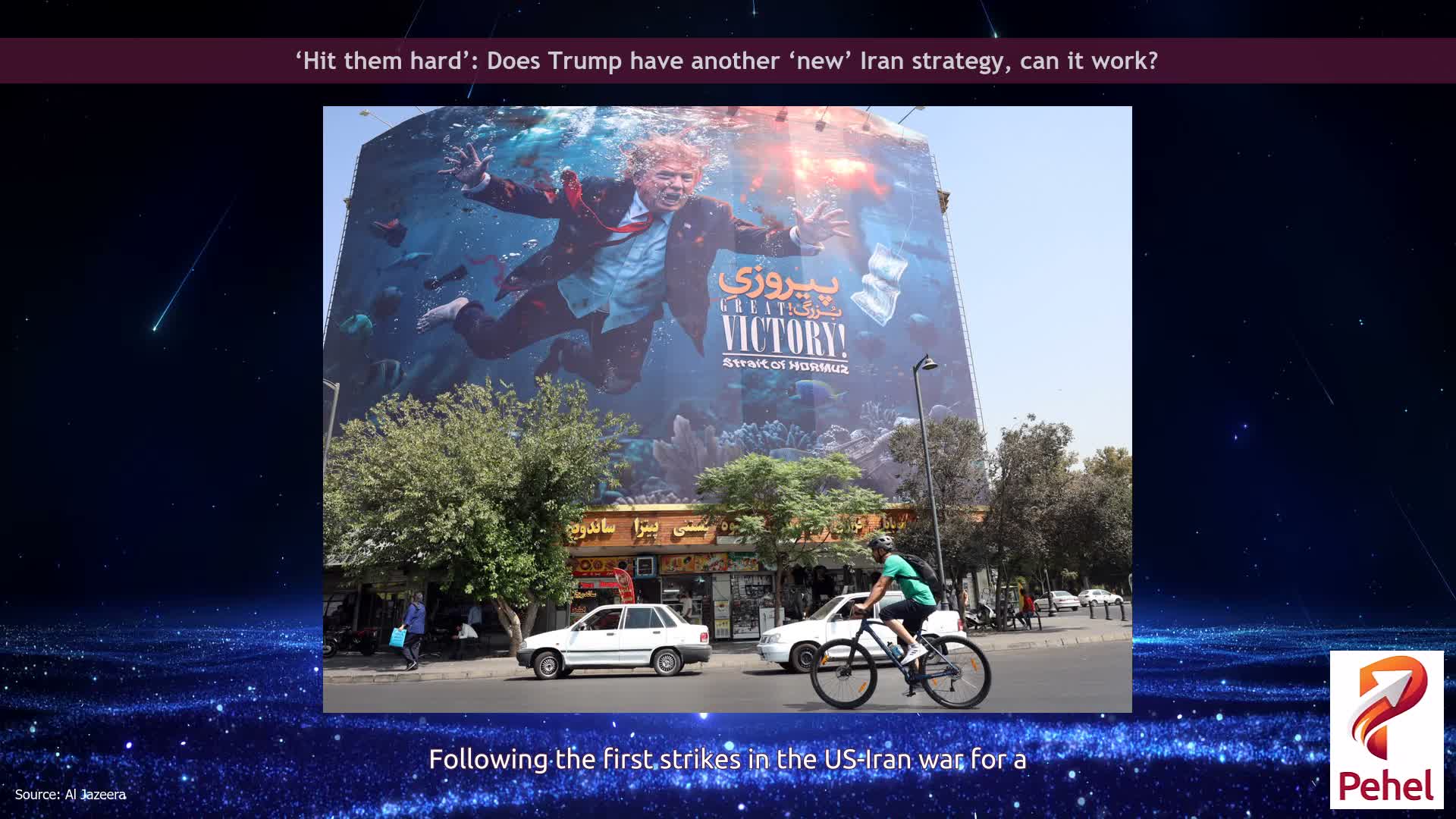 ‘Hit them hard’: Does Trump have another ‘new’ Iran strategy, can it work?