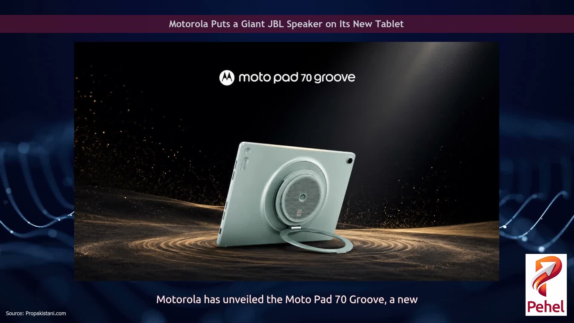 Motorola Puts a Giant JBL Speaker on Its New Tablet