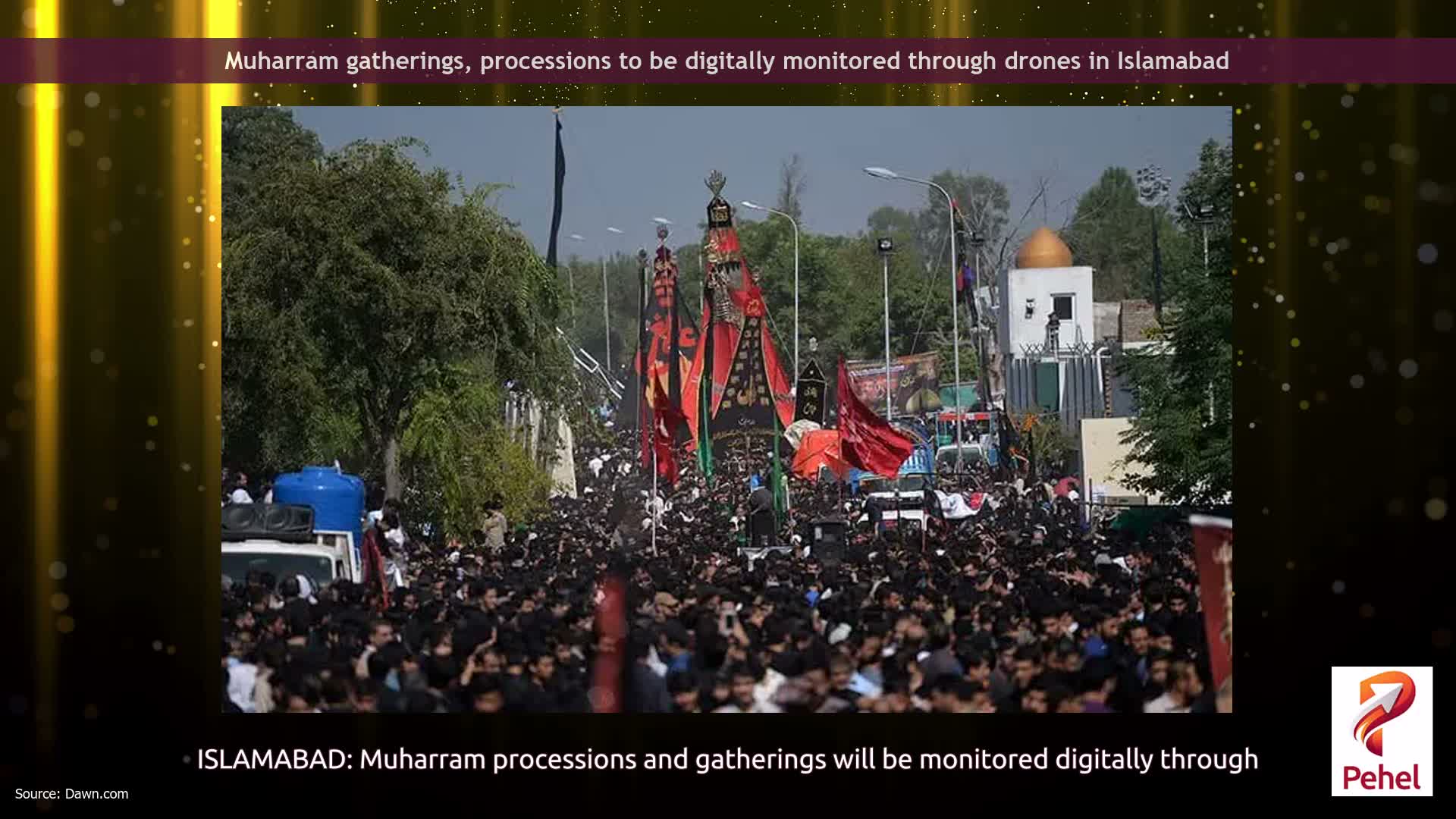 Muharram gatherings, processions to be digitally monitored through drones in Islamabad
