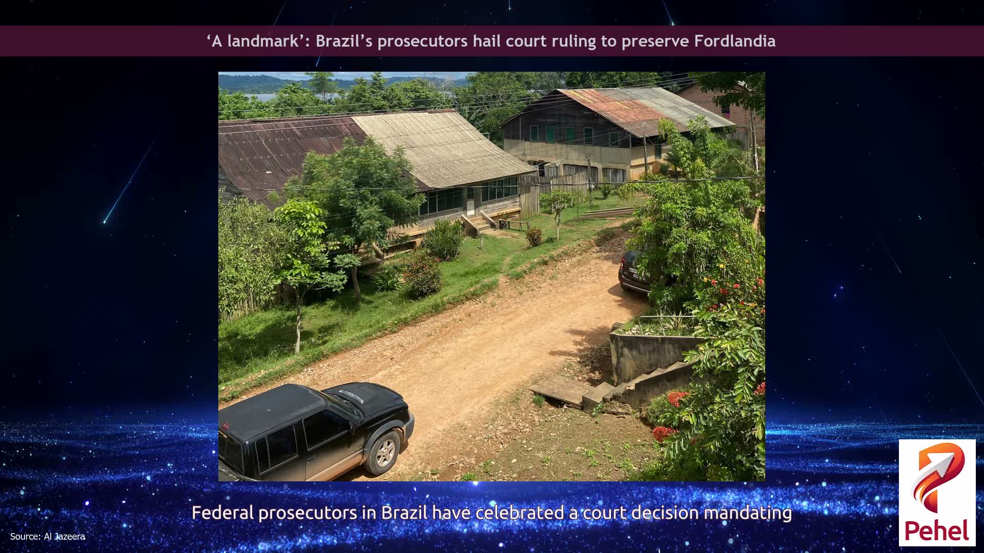 ‘A landmark’: Brazil’s prosecutors hail court ruling to preserve Fordlandia