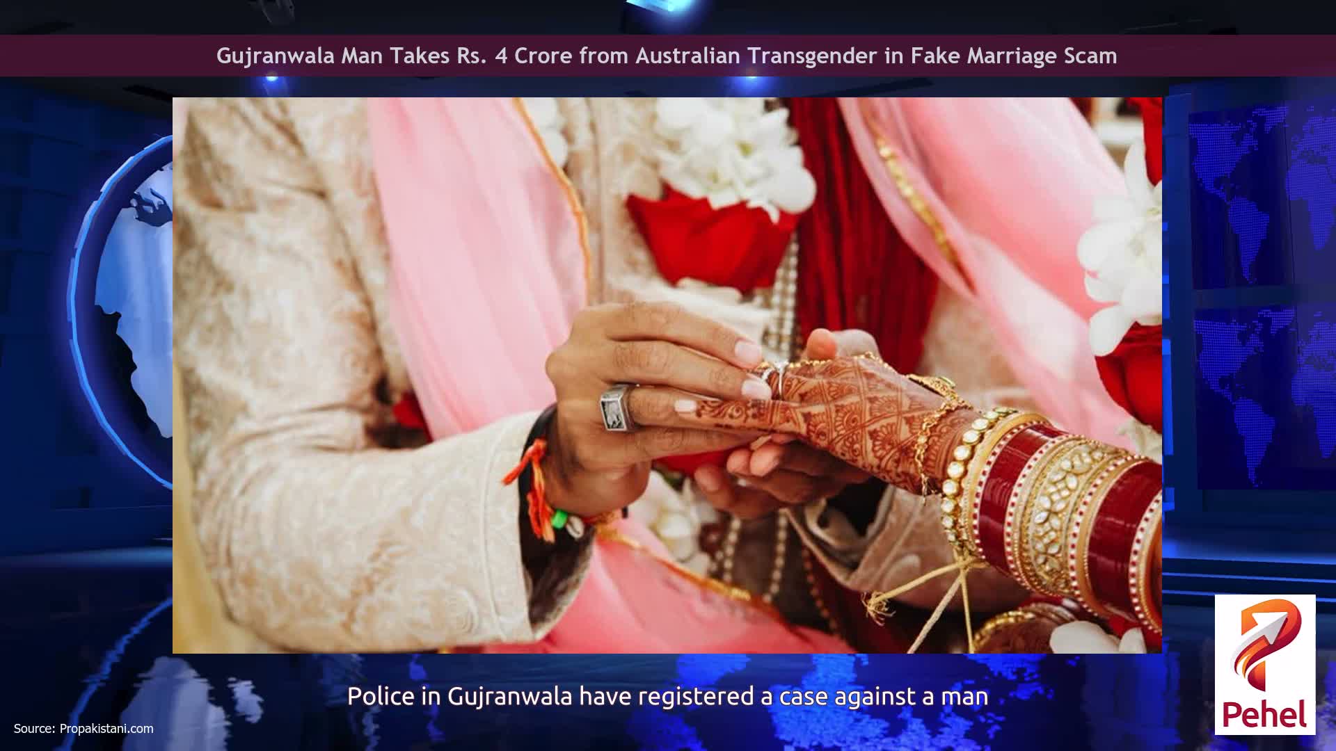Gujranwala Man Takes Rs. 4 Crore from Australian Transgender in Fake Marriage Scam