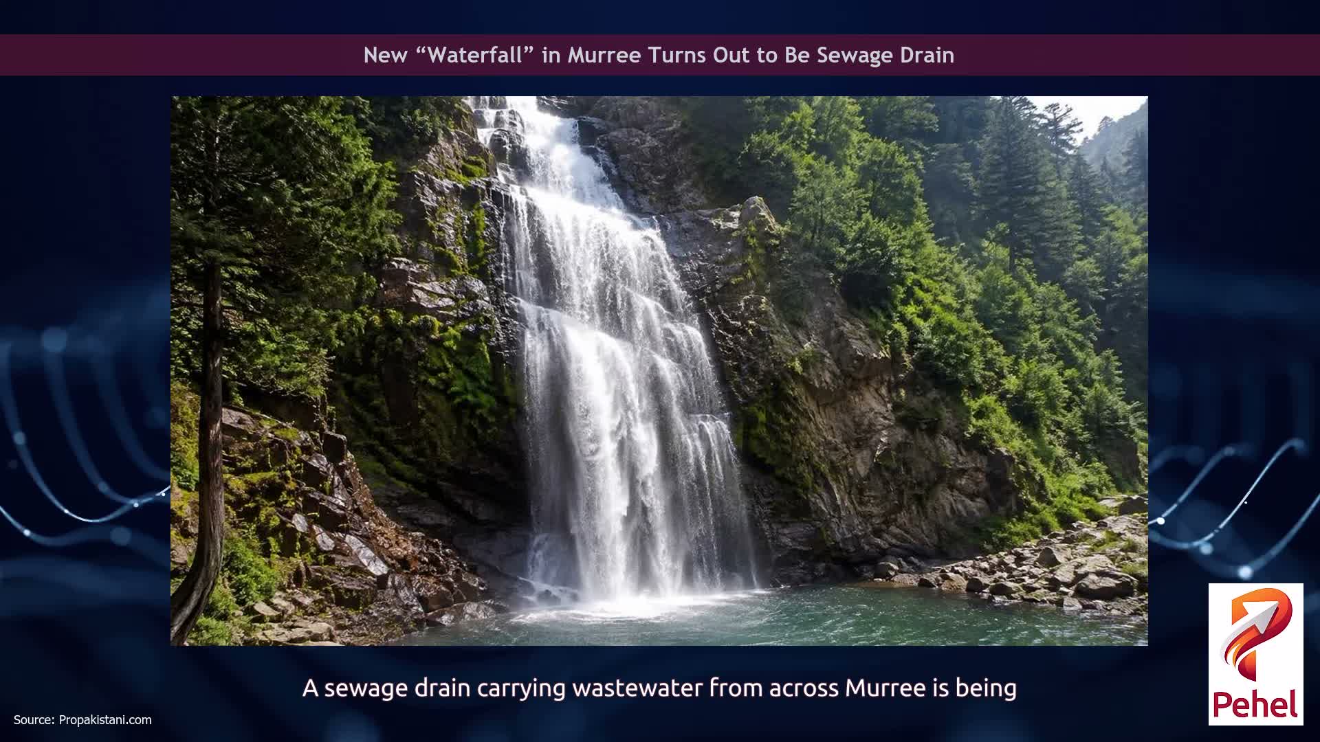 New “Waterfall” in Murree Turns Out to Be Sewage Drain